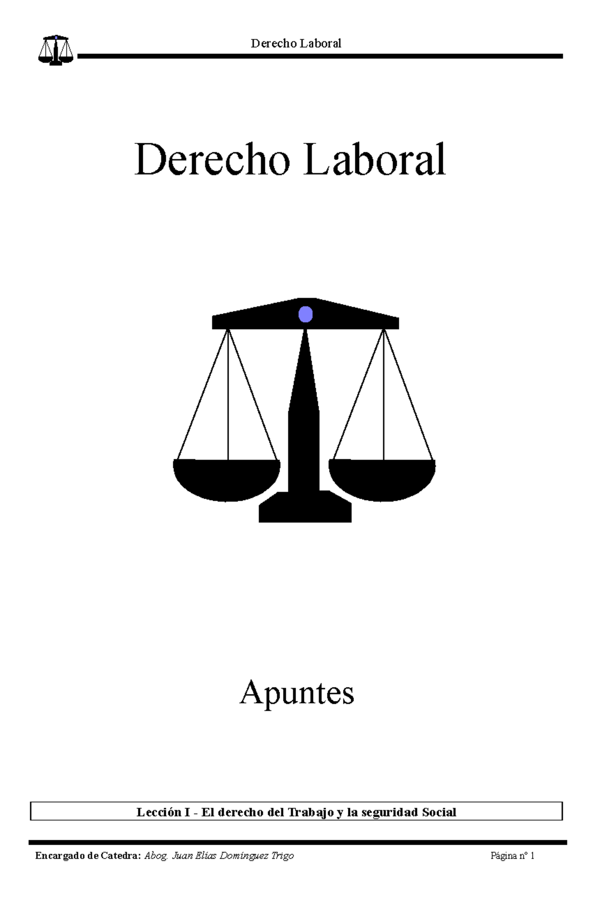 Apuntes De Derecho Laboral - Derecho Laboral Apuntes Lección I - El ...