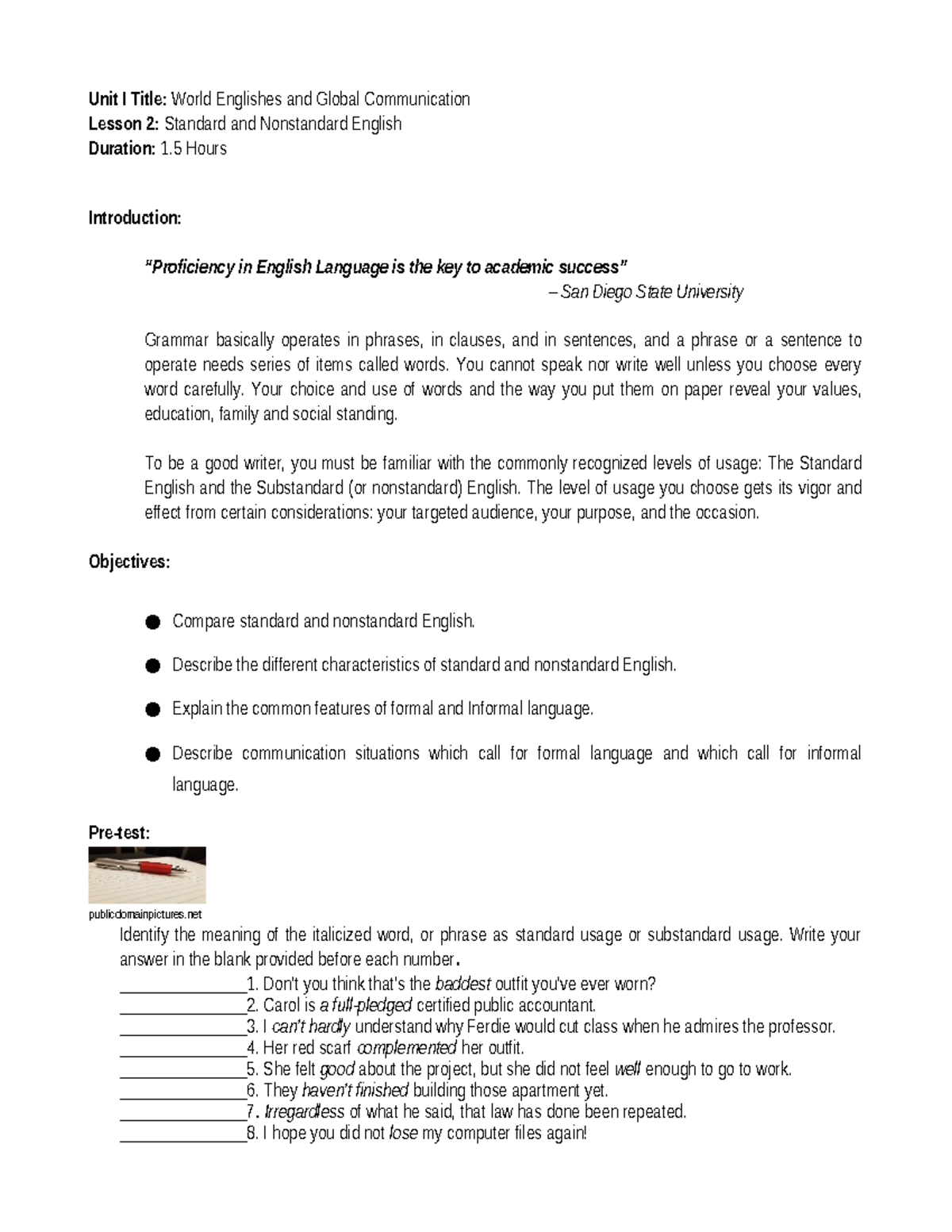 Unit I Lesson 2 Standard and Nonstandard English - Unit I Title: World ...