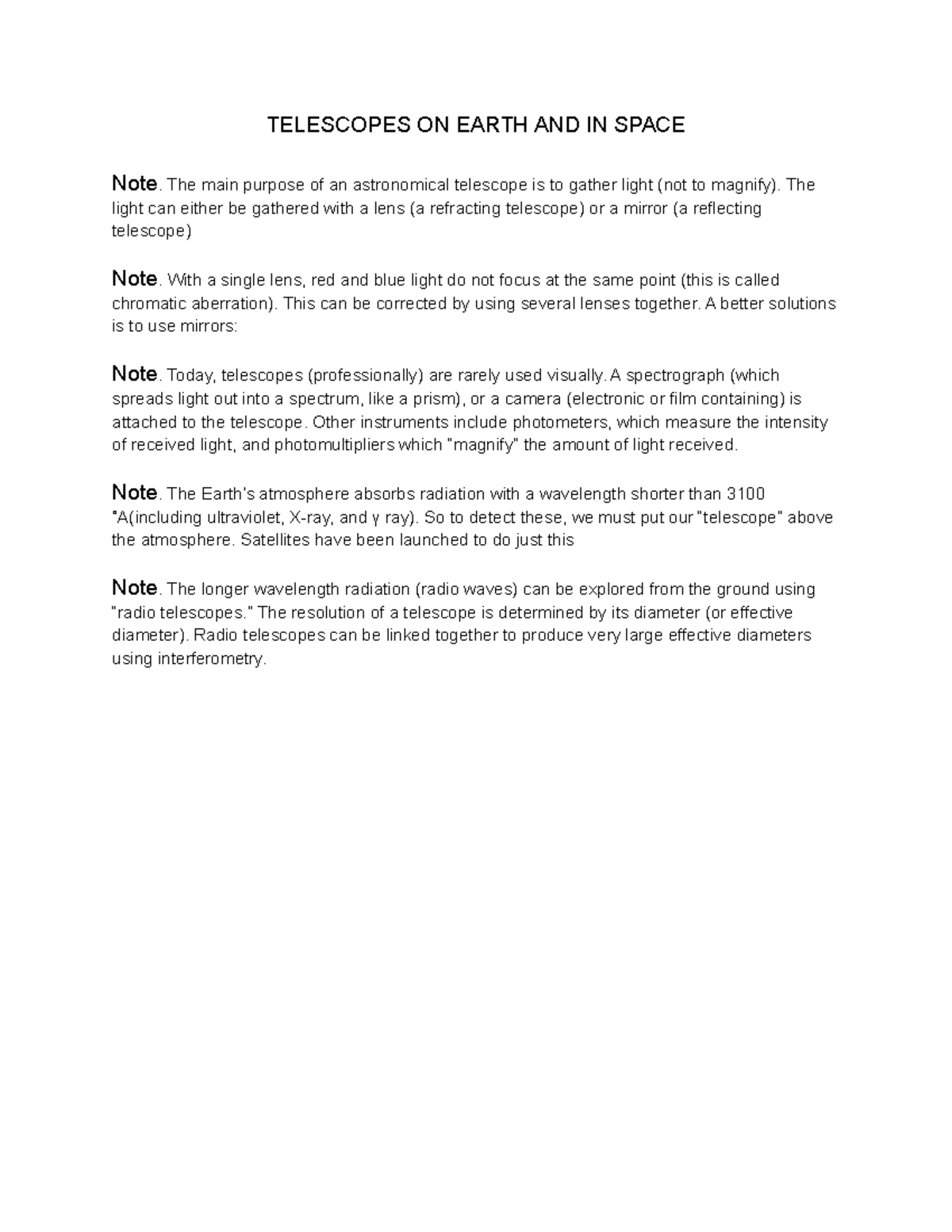 Astronomy Chapter 7 Notes Telescopes on Earth and in Space TELESCOPES