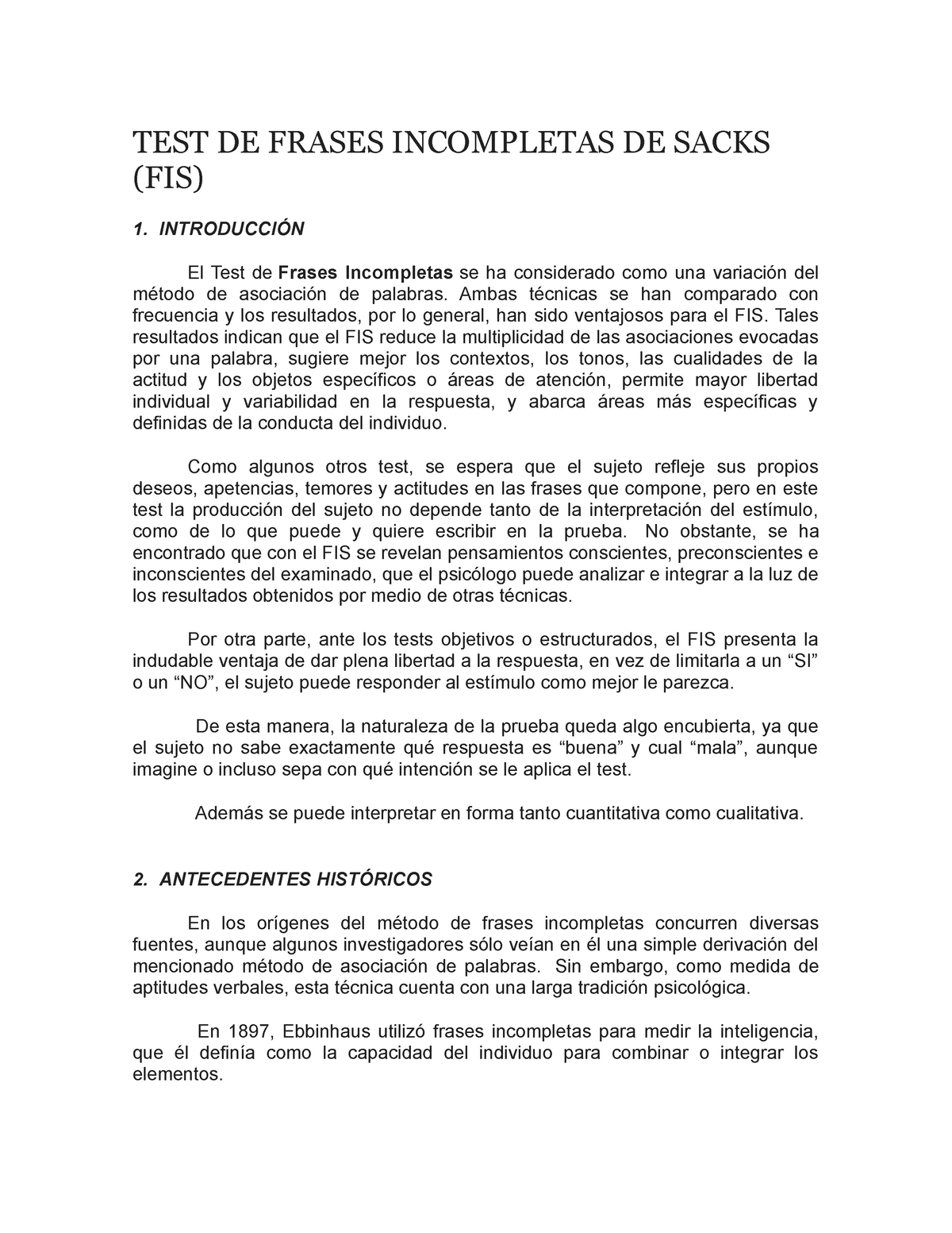 Marco Teórico TEST DE Frases Incompletas DE Sacks - TEST DE FRASES  INCOMPLETAS DE SACKS (FIS) 1. - Studocu