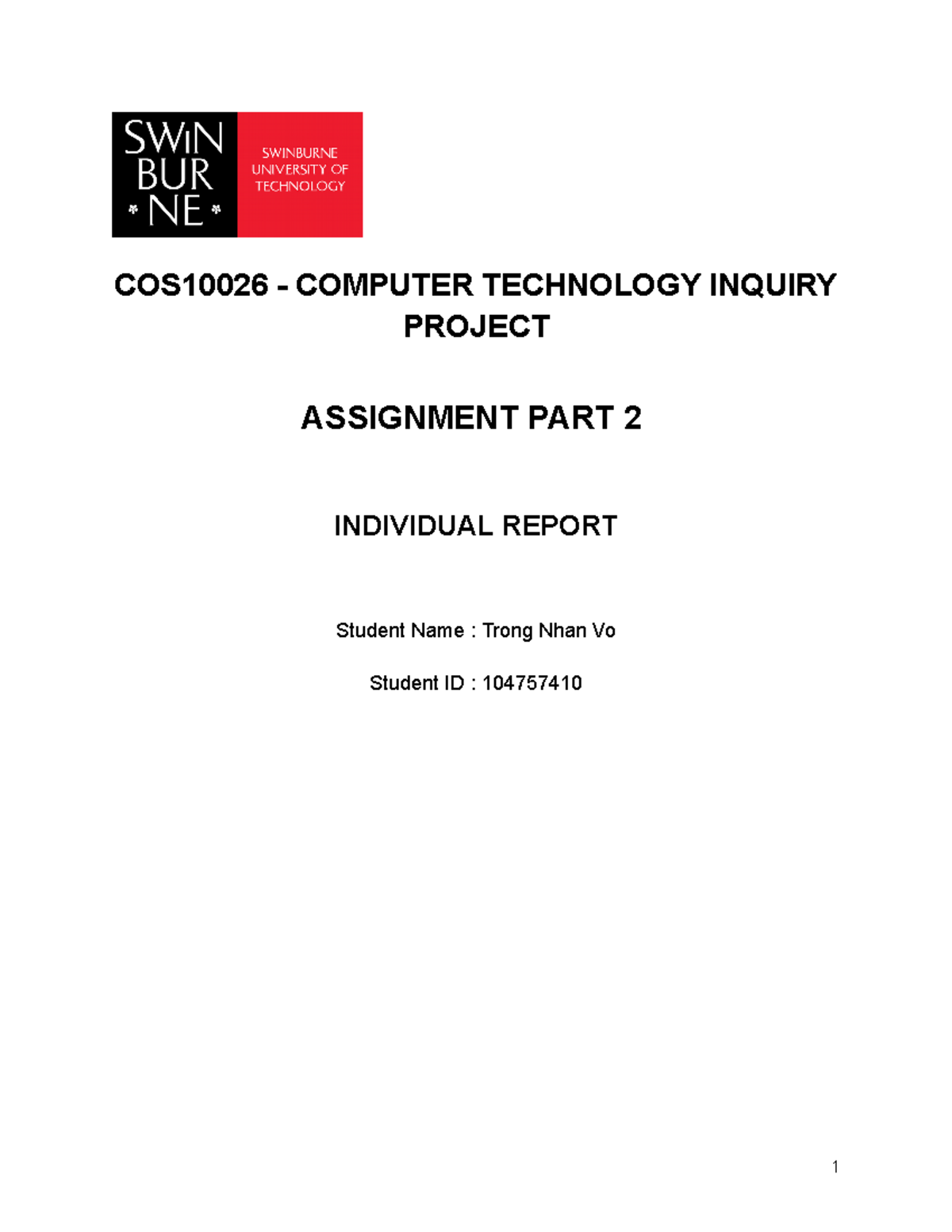 Assignment 2 Report - assigment 2 - COS10026 - COMPUTER TECHNOLOGY ...