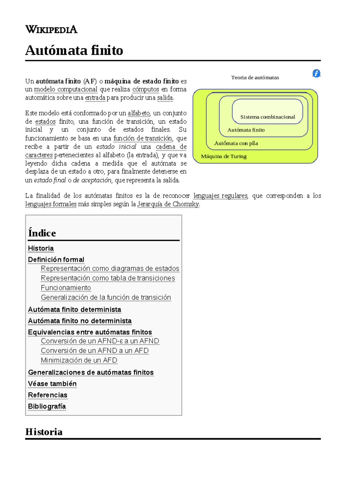 Autómata finito nnn Autómata finito Un autómata finito ( AF ) o