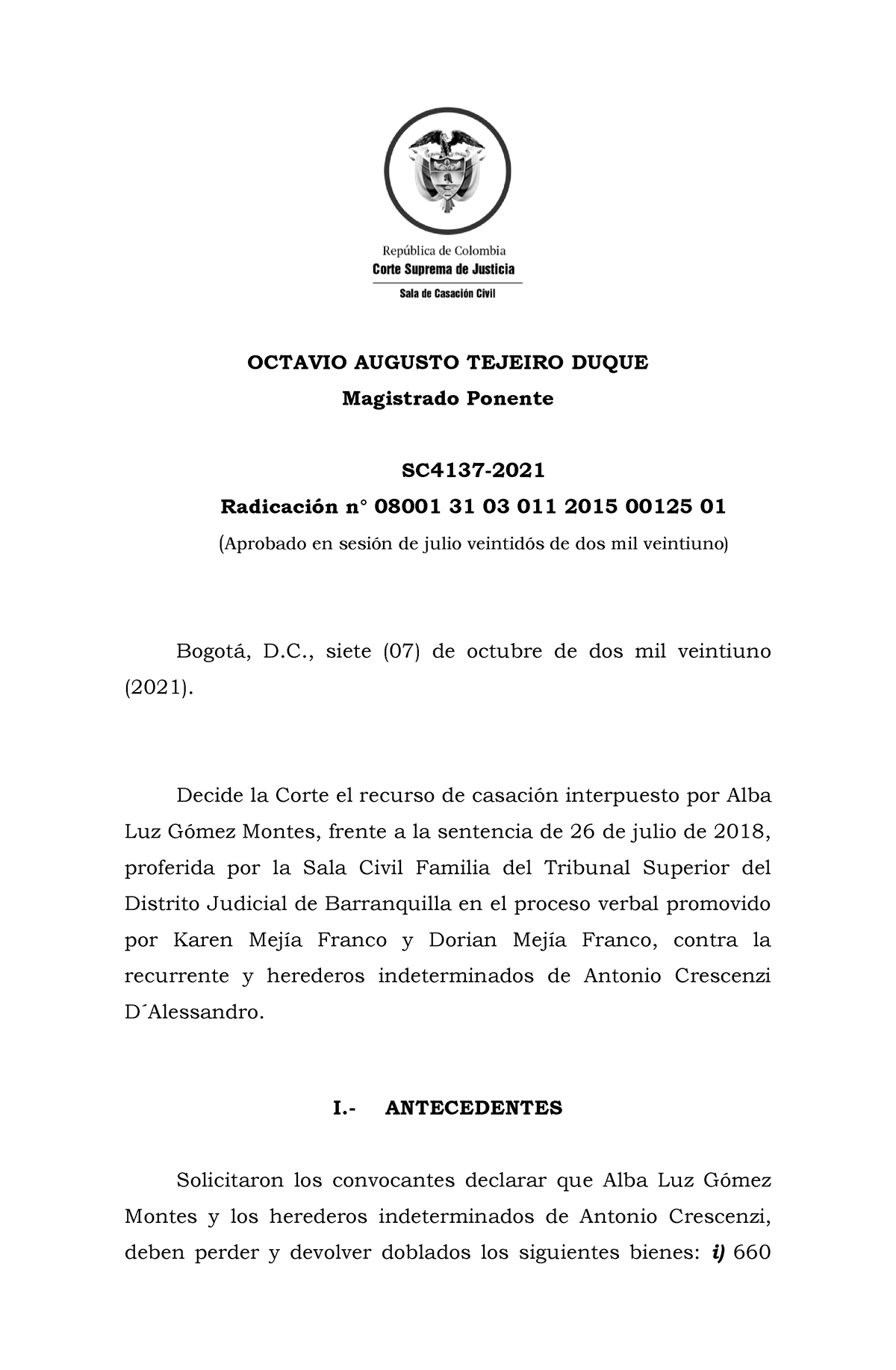 SC4137 2021 2015 00125 01 - OCTAVIO AUGUSTO TEJEIRO DUQUE Magistrado ...