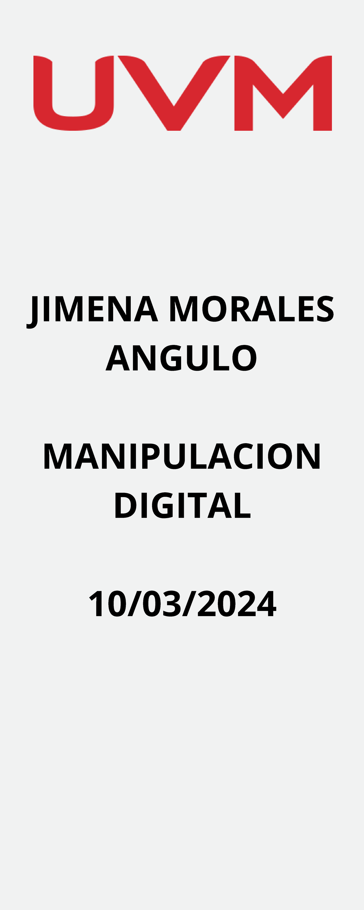 A3 JMA - tabajo - JIMENA MORALES ANGULO MANIPULACION DIGITAL 10/03/ La ...