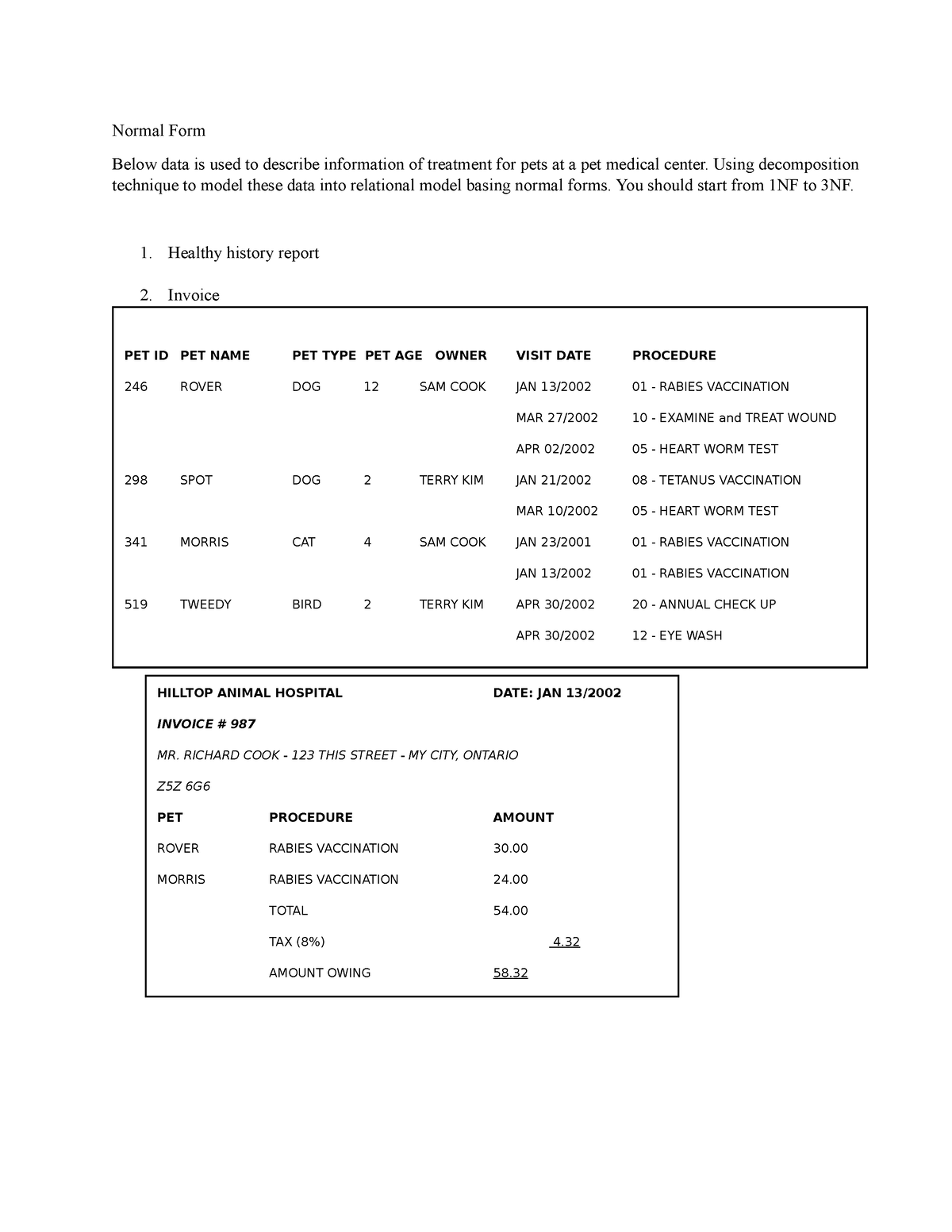 lab2-h-c-k-3-normal-form-below-data-is-used-to-describe-information-of-treatment-for-pets