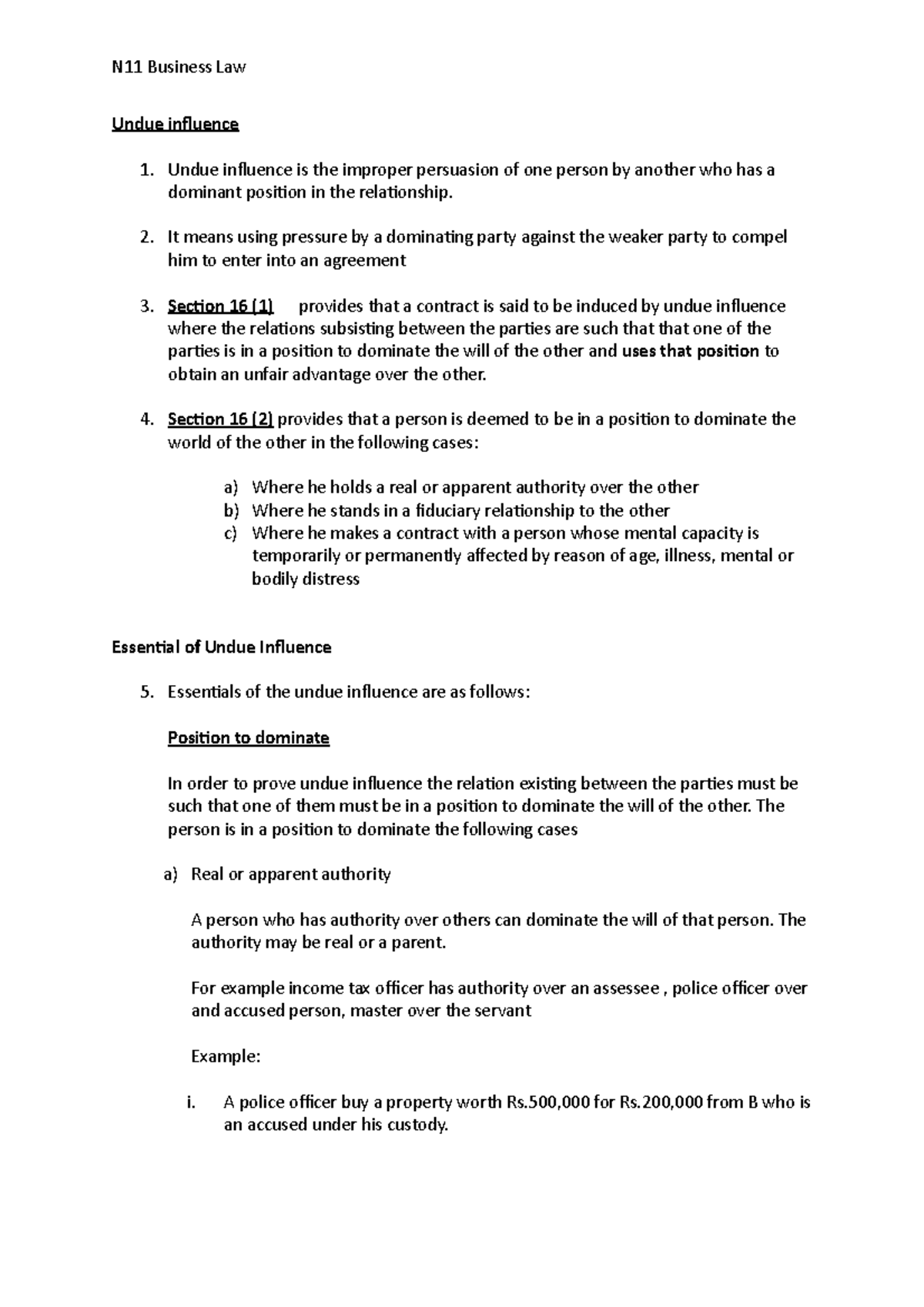 N11 - Undue influence Undue influence is the improper persuasion of one ...