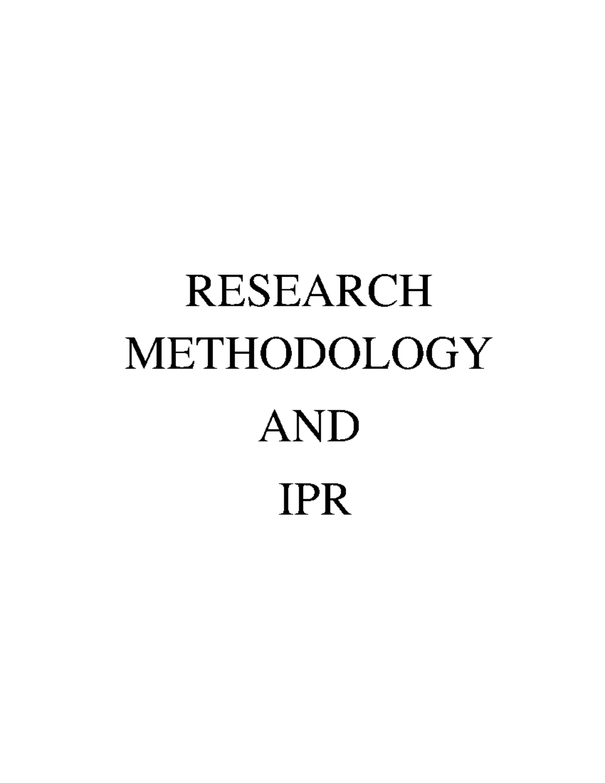 Research Methodology Unit1 - Research Methodology And Ipr Writers 