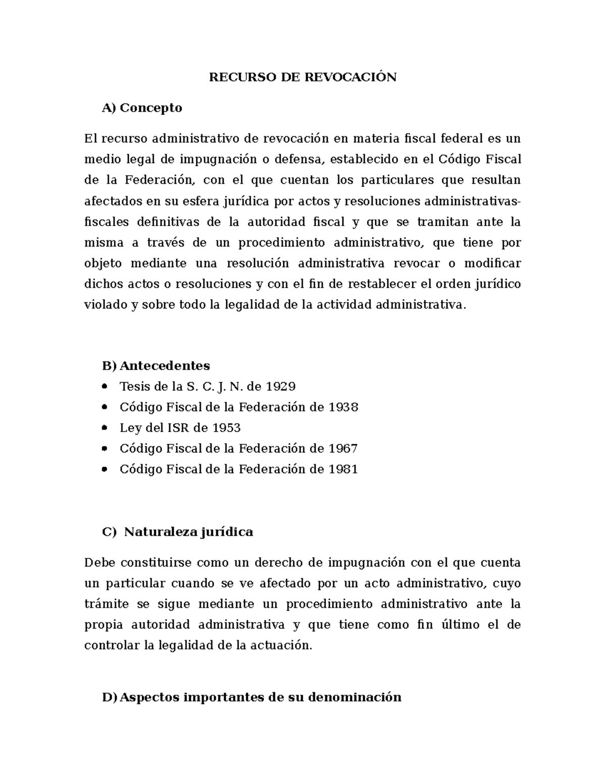 Recurso DE Revocación - RECURSO DE REVOCACIÓN A) Concepto El Recurso ...