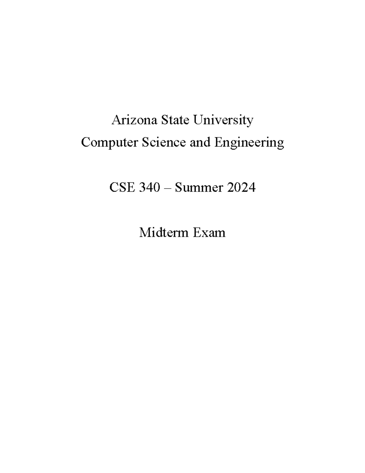 CSE340 Midterm Summer 2024 Arizona State University Computer Science