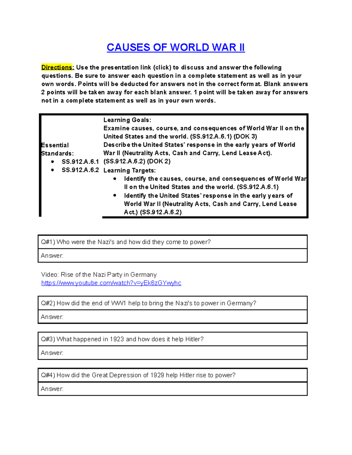 Causes OF World WAR II - CAUSES OF WORLD WAR II Directions: Use the ...