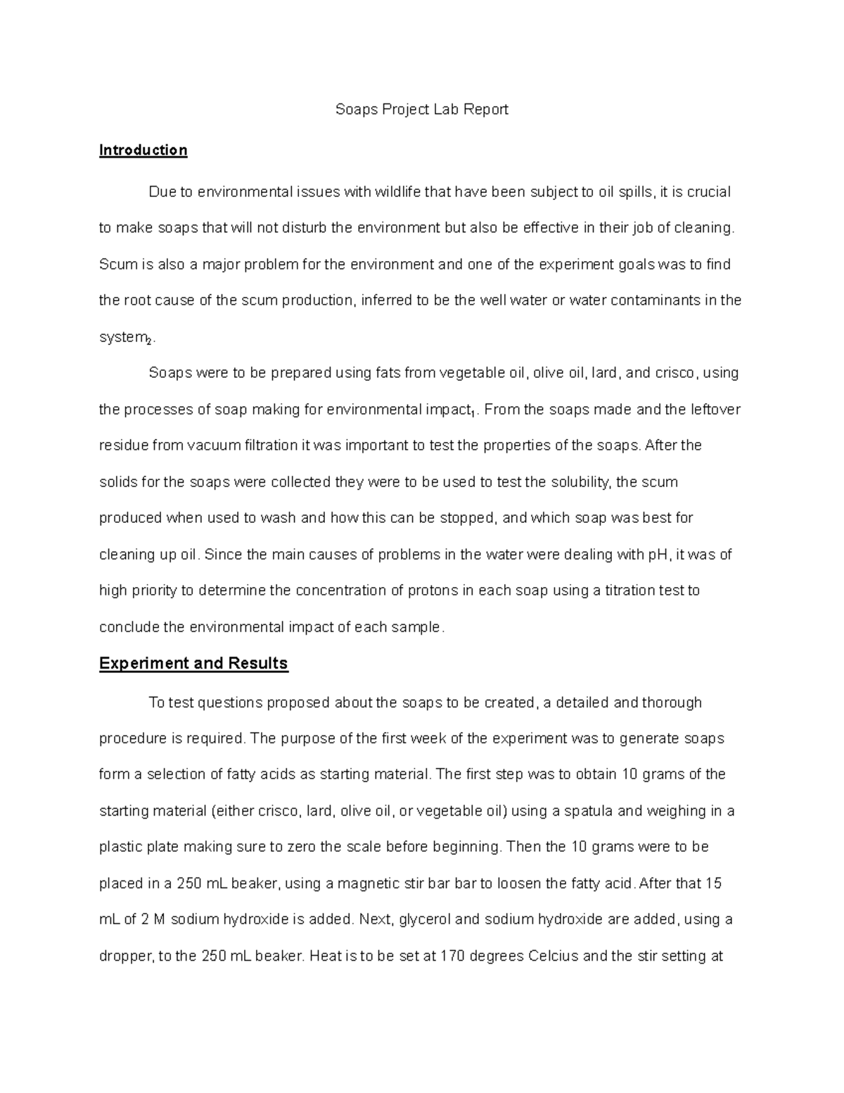 Soaps Project Lab Report Final Soaps Project Lab Report Introduction