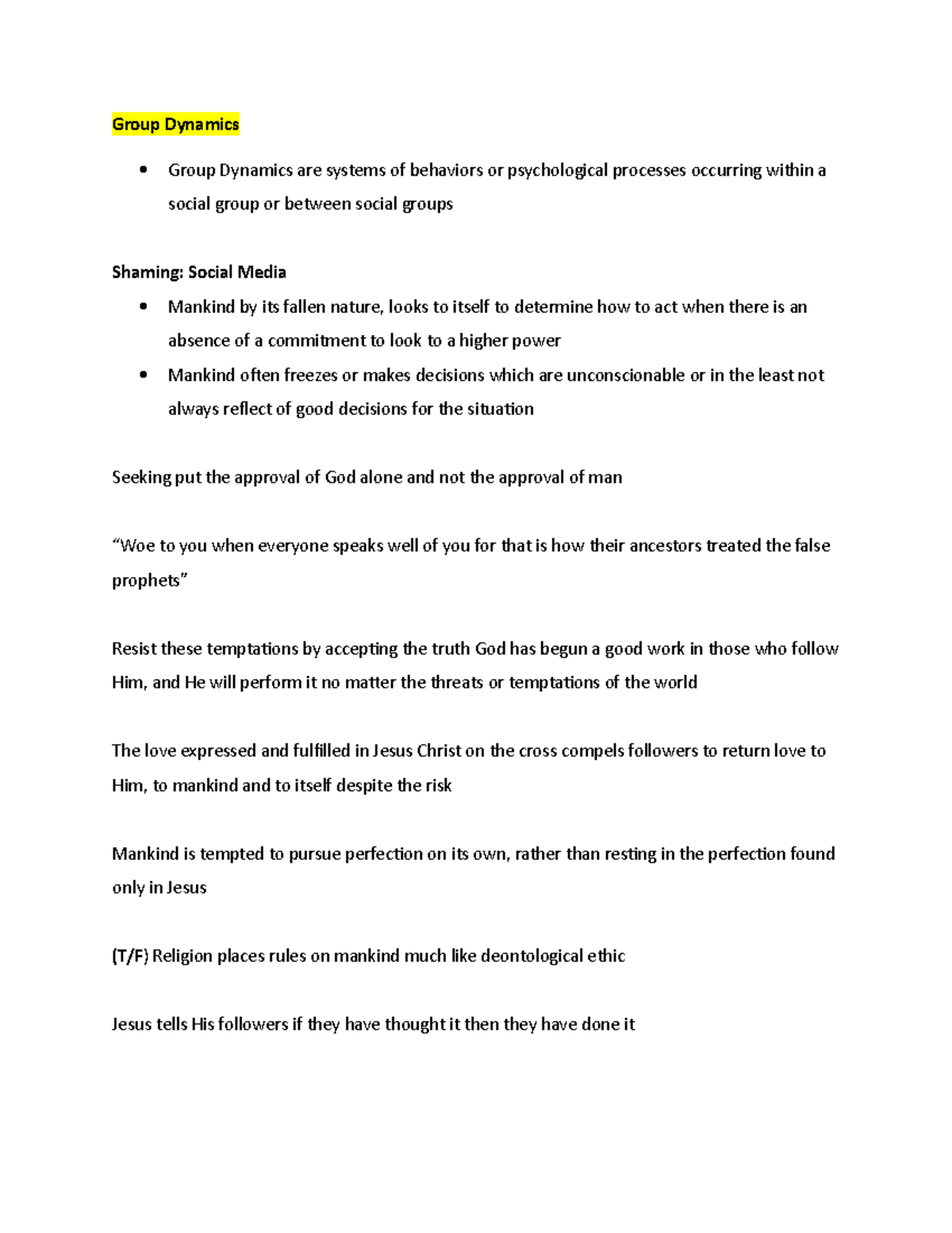 Faith and Ethics- Chapter 7 - Group Dynamics Group Dynamics are systems ...