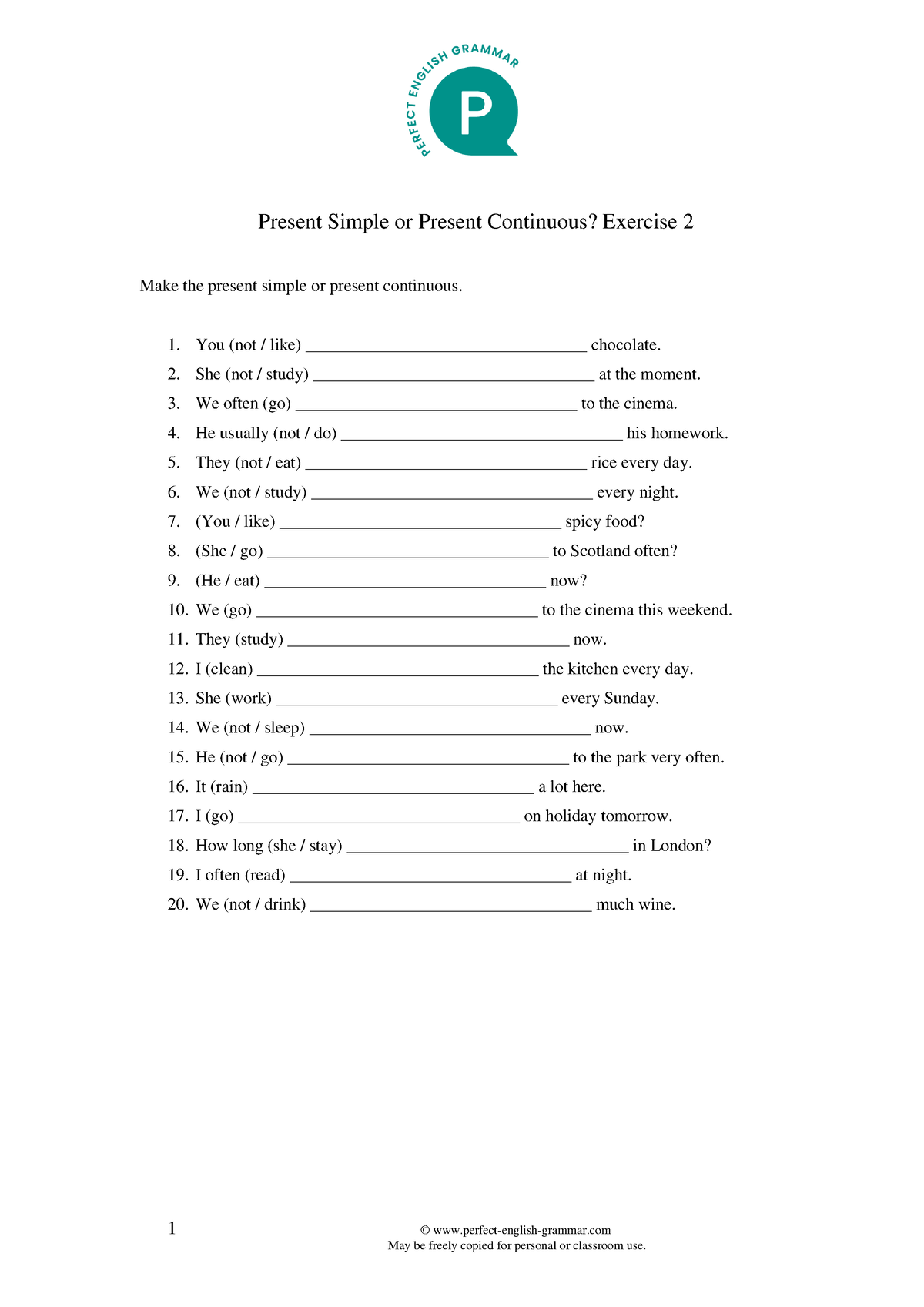 Exercises - Present simple or present continuous 2 - 1 © perfect ...