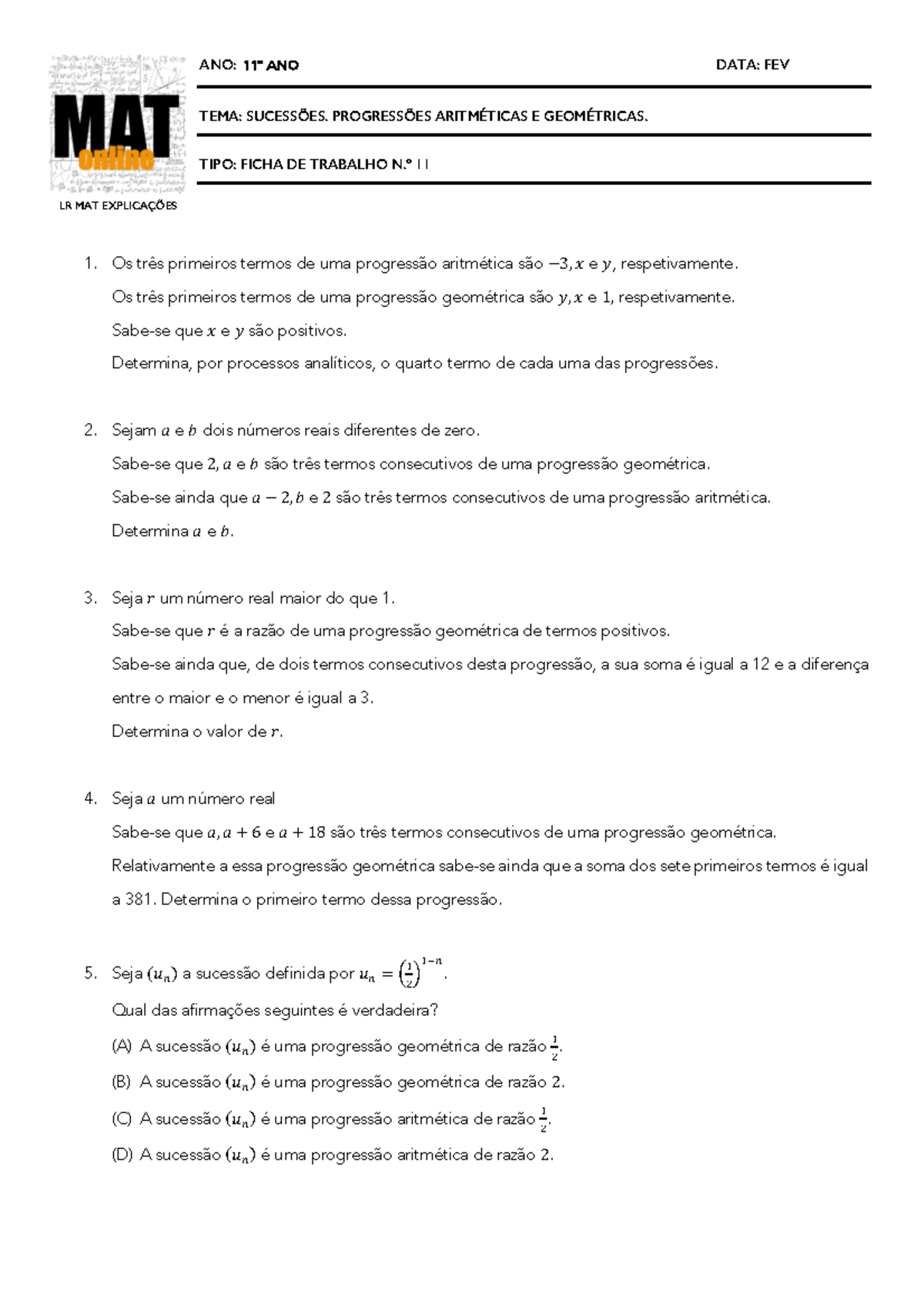 Prog Geom (revisão) - Exercício - ANO: 11º ANO DATA: FEV TEMA ...