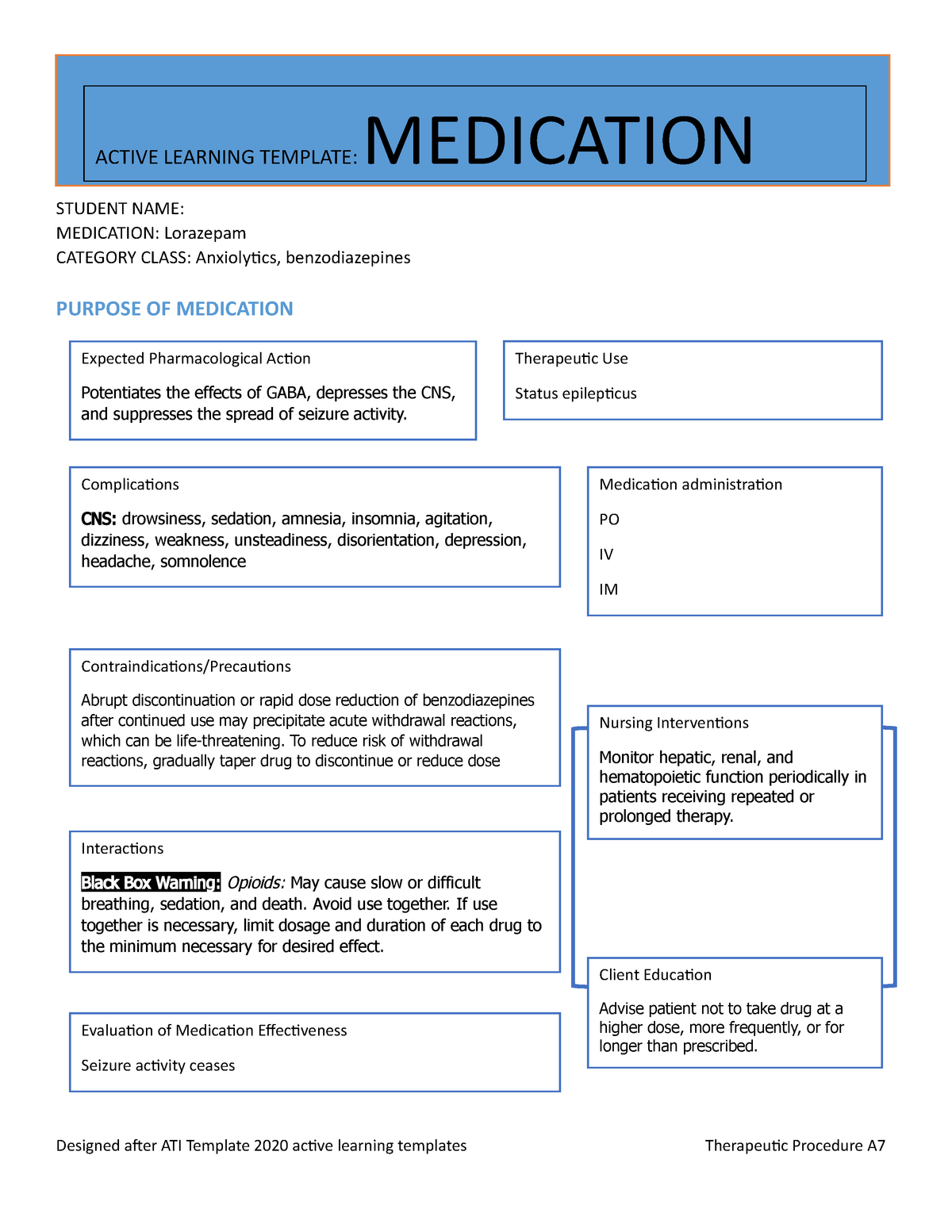 Med lorazepam template STUDENT NAME: MEDICATION: Lorazepam CATEGORY