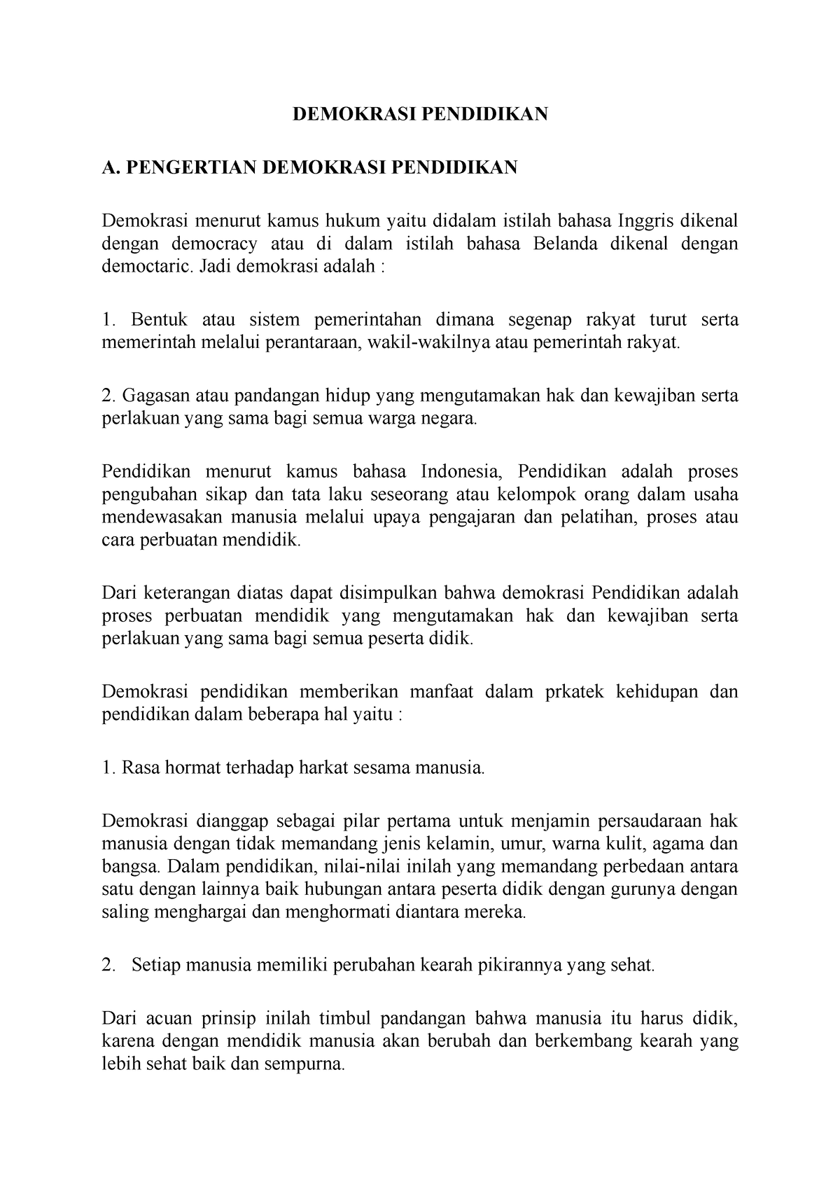 Demokrasi Pendidikan - DEMOKRASI PENDIDIKAN A. PENGERTIAN DEMOKRASI ...