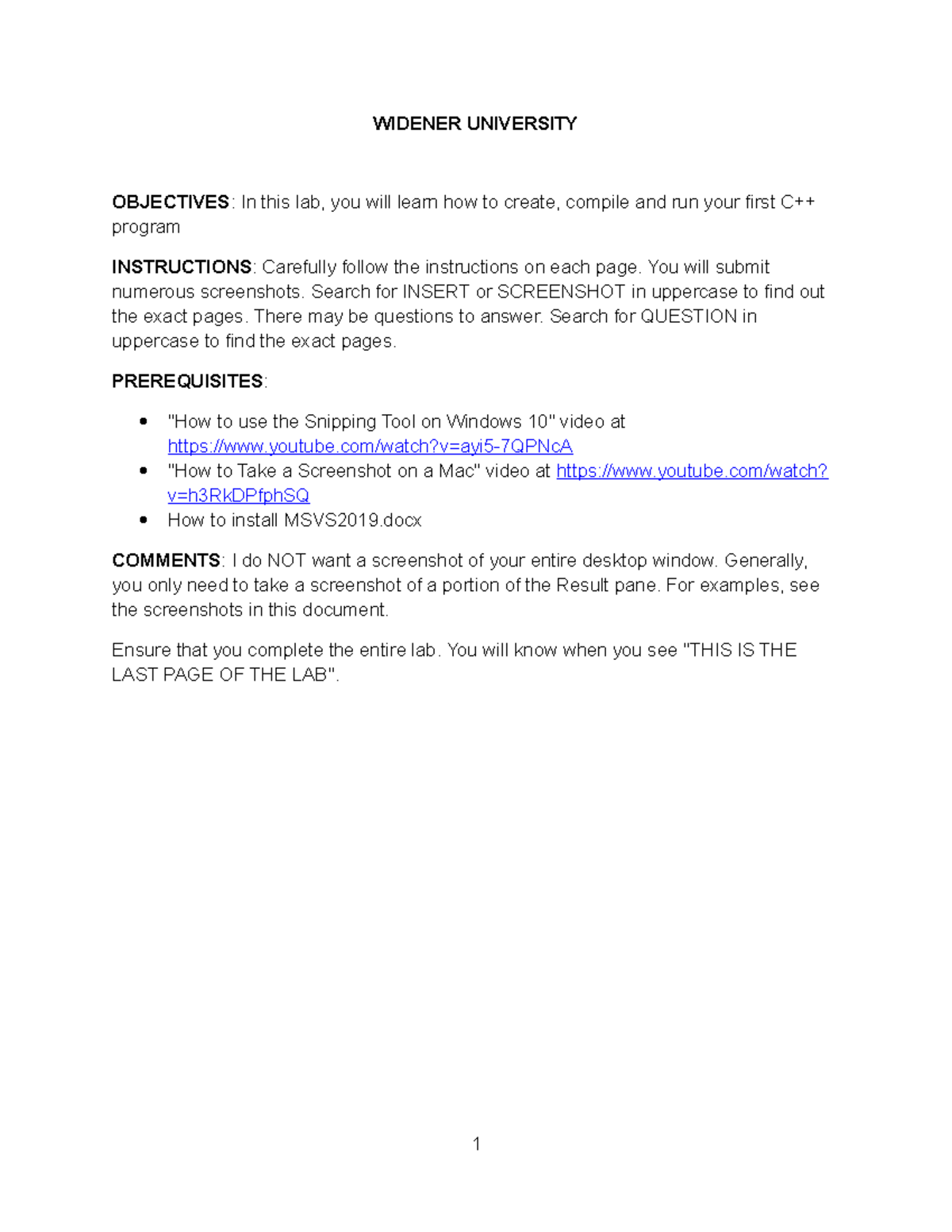 Name Lab Name Lab WIDENER UNIVERSITY OBJECTIVES In this lab, you