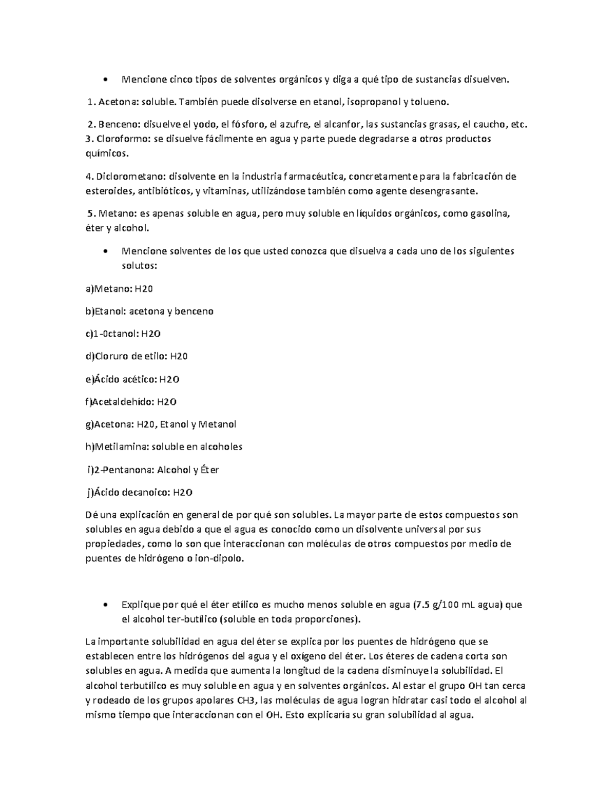 Cuestionario - Mencione cinco tipos de solventes orgánicos y diga a qué ...