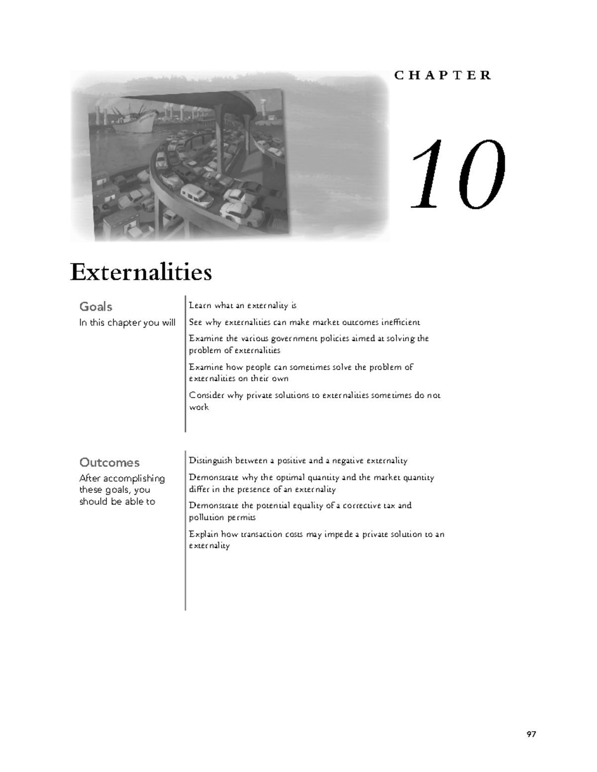 Chapter 10 - For self study - CHAPTER 10 Externalities Goals Learn what ...