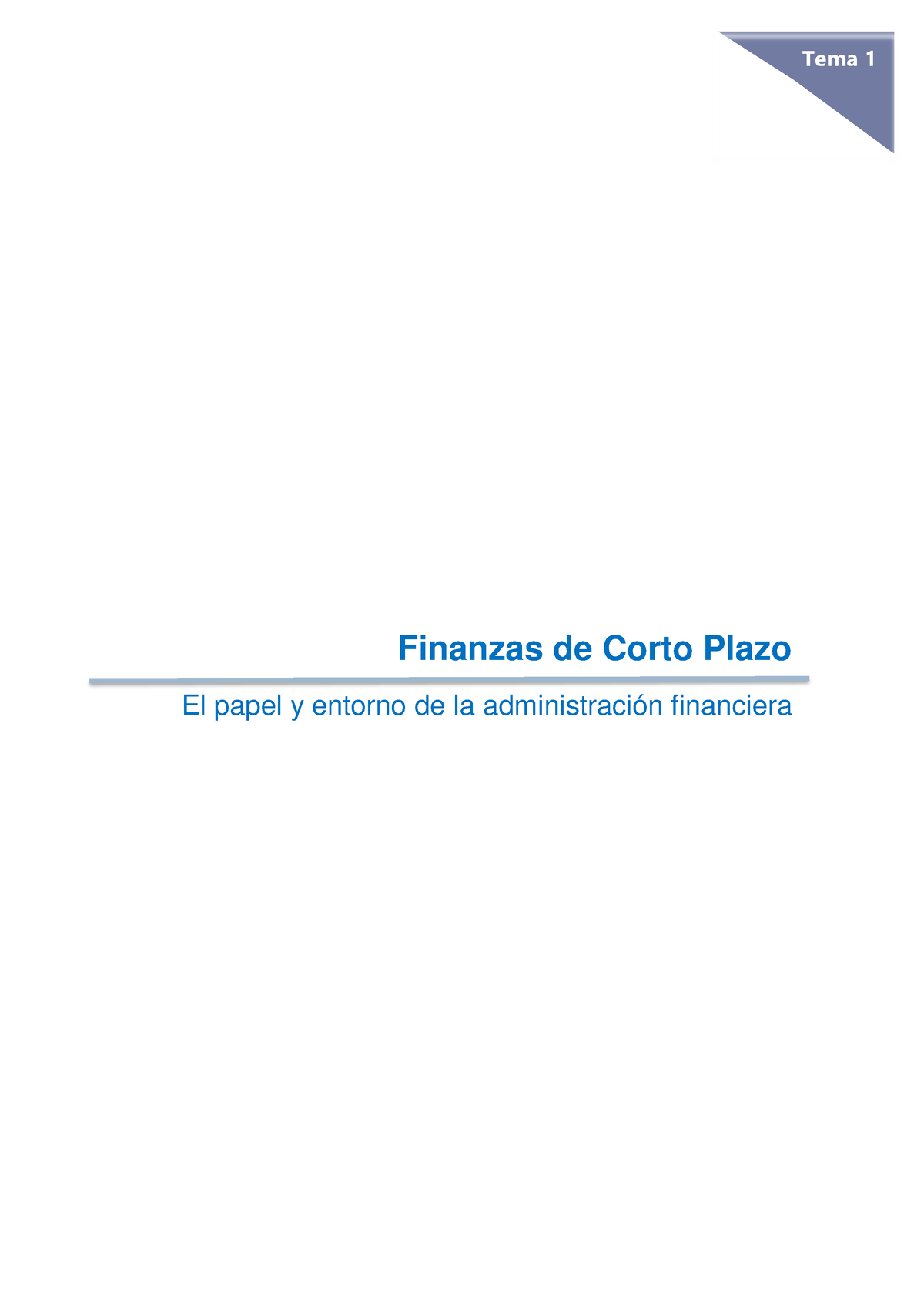 1 Tema1 Tema 1 Finanzas De Corto Plazo Índice Introducción Pág Administración Financiera El 3190