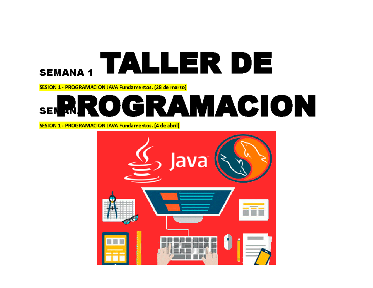 Apuntes Taller DE Programacion - TALLER DE SEMANA 2 PROGRAMACION SESION ...