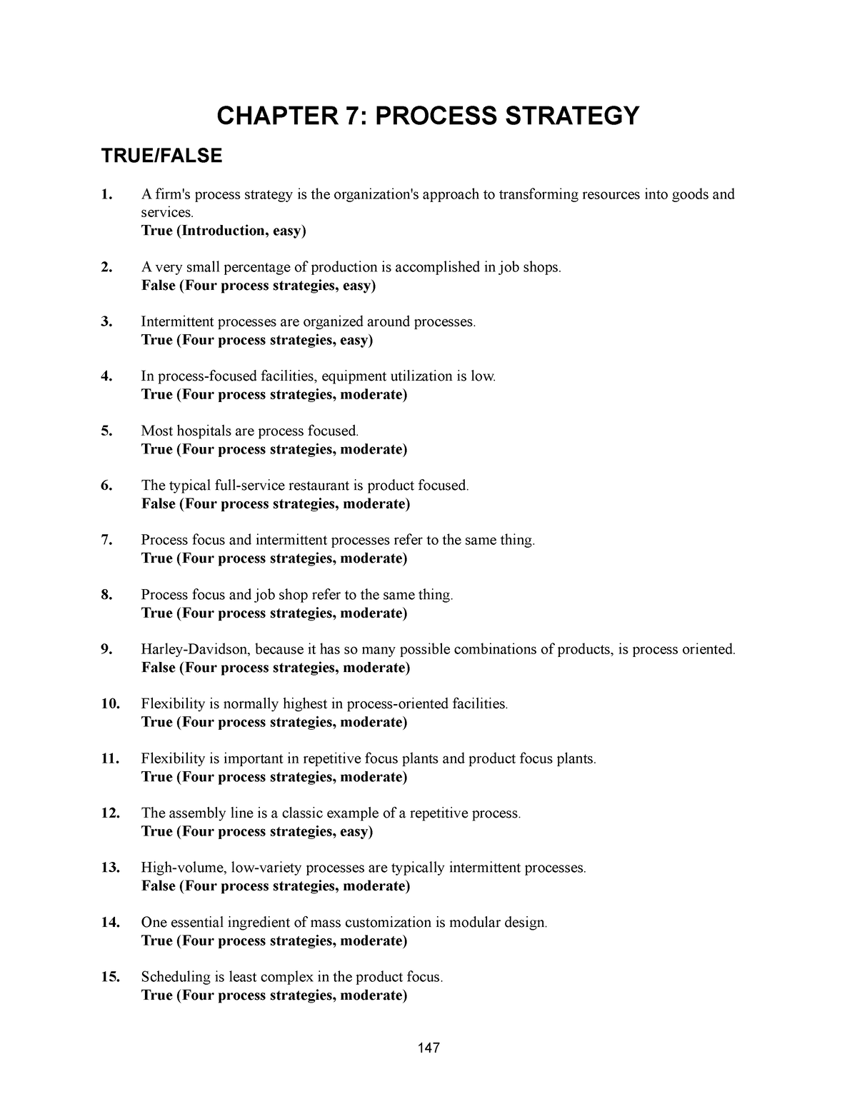 MCQ And Short Answers For Week 5 - CHAPTER 7: PROCESS STRATEGY TRUE ...