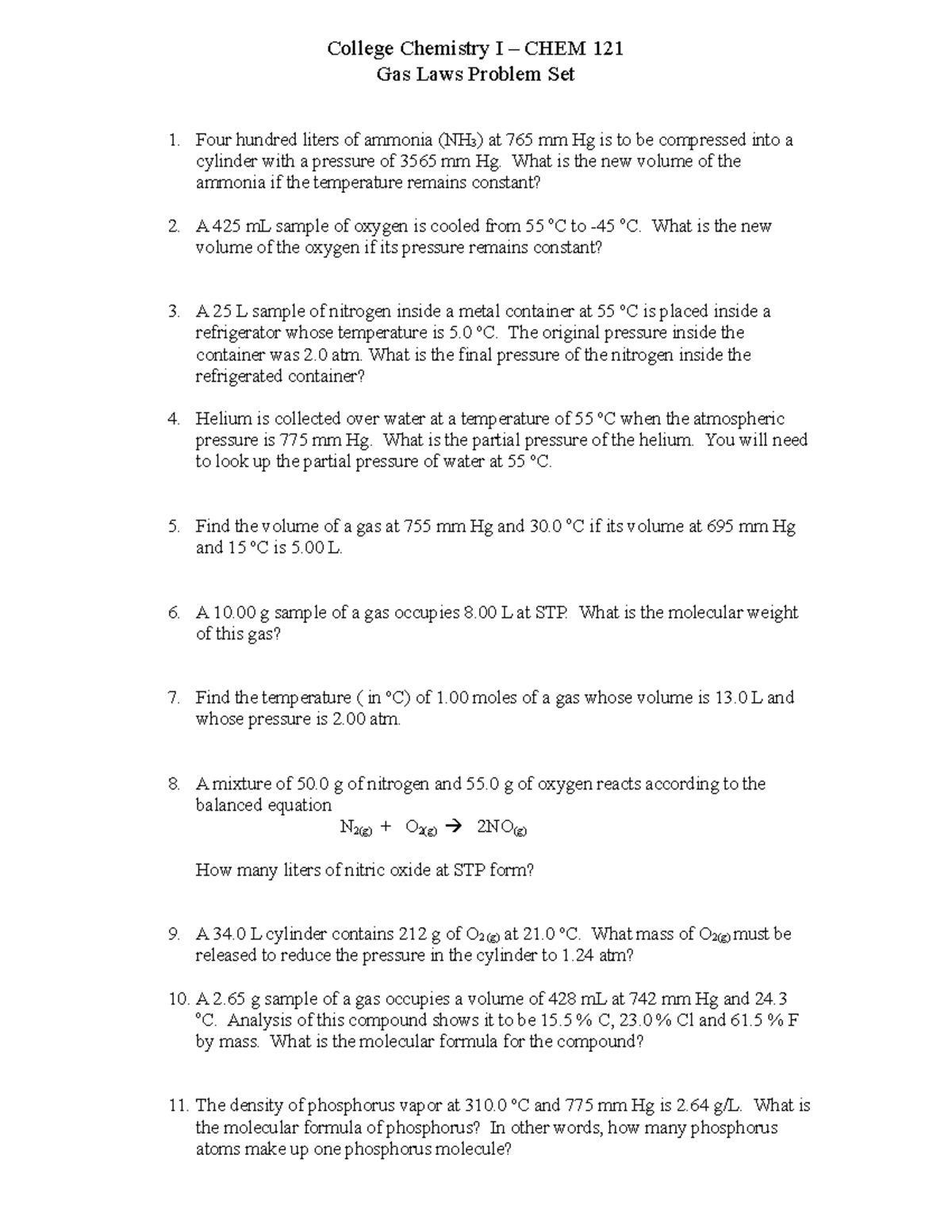 Gas Law Problem Set - practice - College Chemistry I – CHEM 121 Gas ...