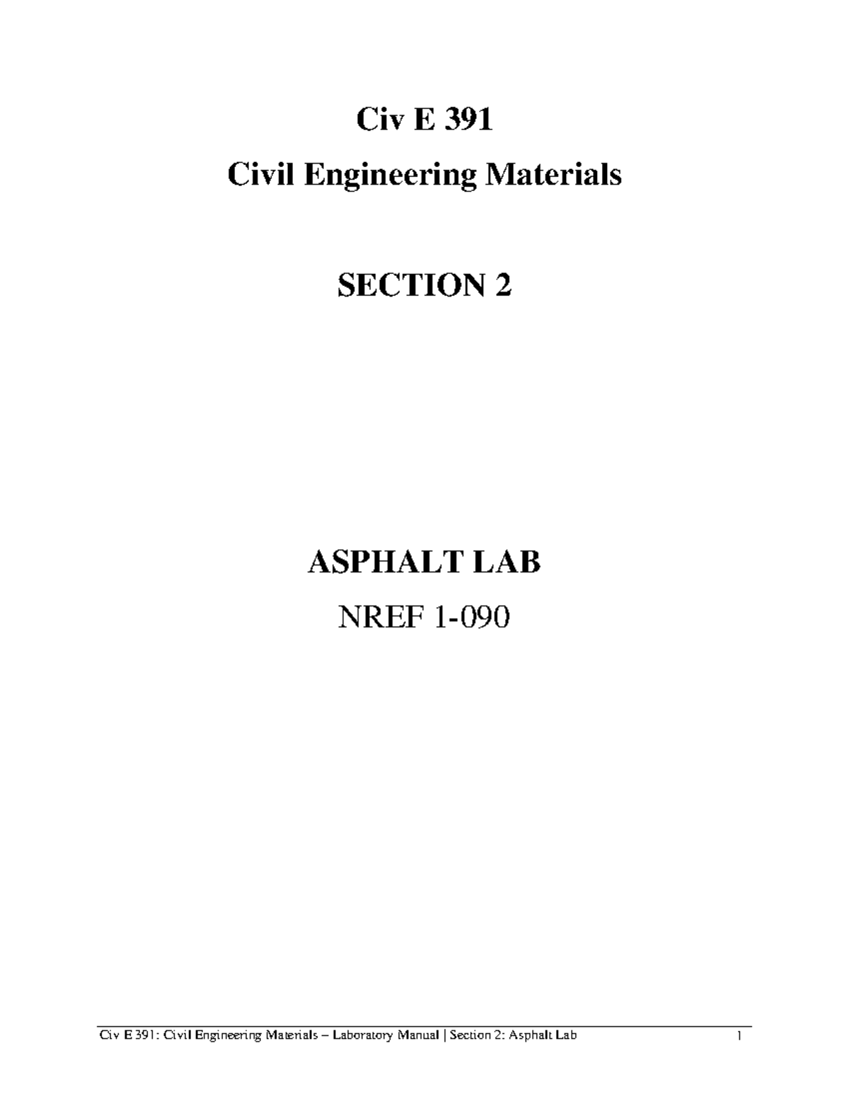 LAB Manual - Civ E 391 - Section 2 - Asphalt - 2018 - Civ E 391 Civil ...
