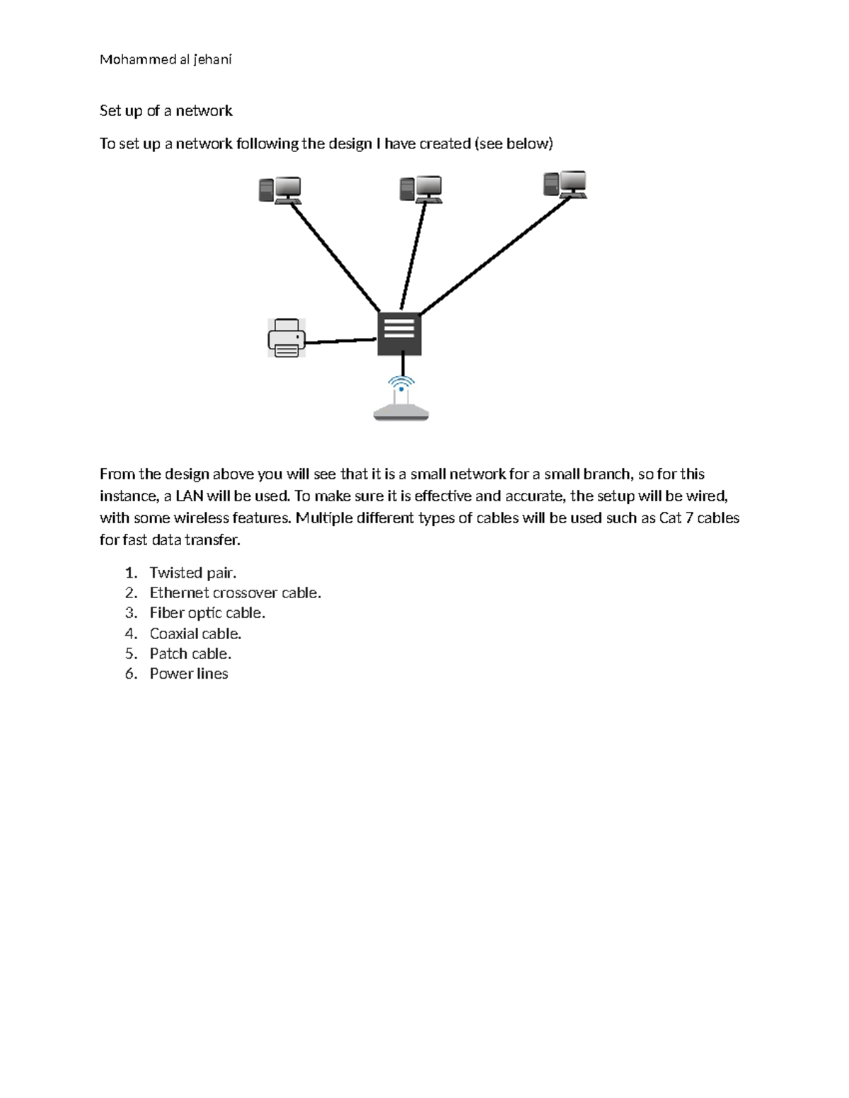 Unit 4 Activity 3 - There is an essay - Set up of a network To set up a ...