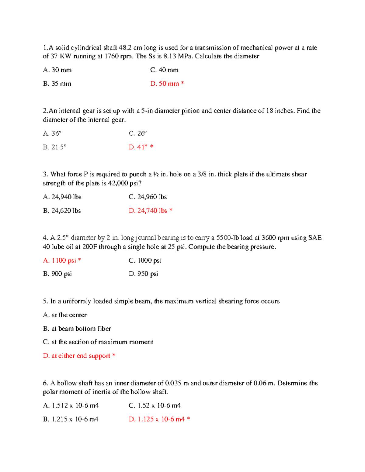 Machine Design Q31 - 1 solid cylindrical shaft 48 cm long is used for a ...