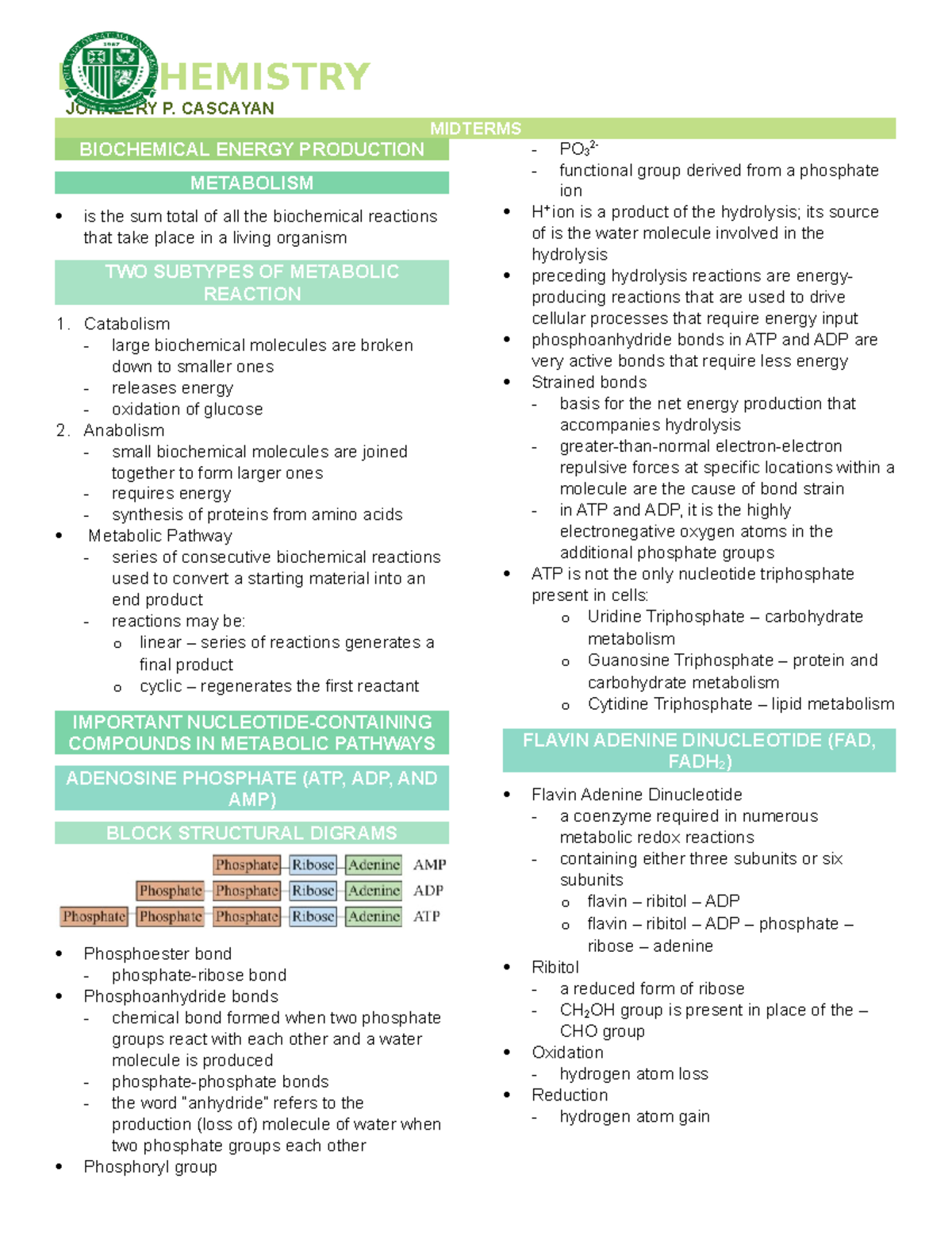 Biochem - BIOCHEMISTRY JOHNLERY P. CASCAYAN MIDTERMS BIOCHEMICAL ENERGY ...