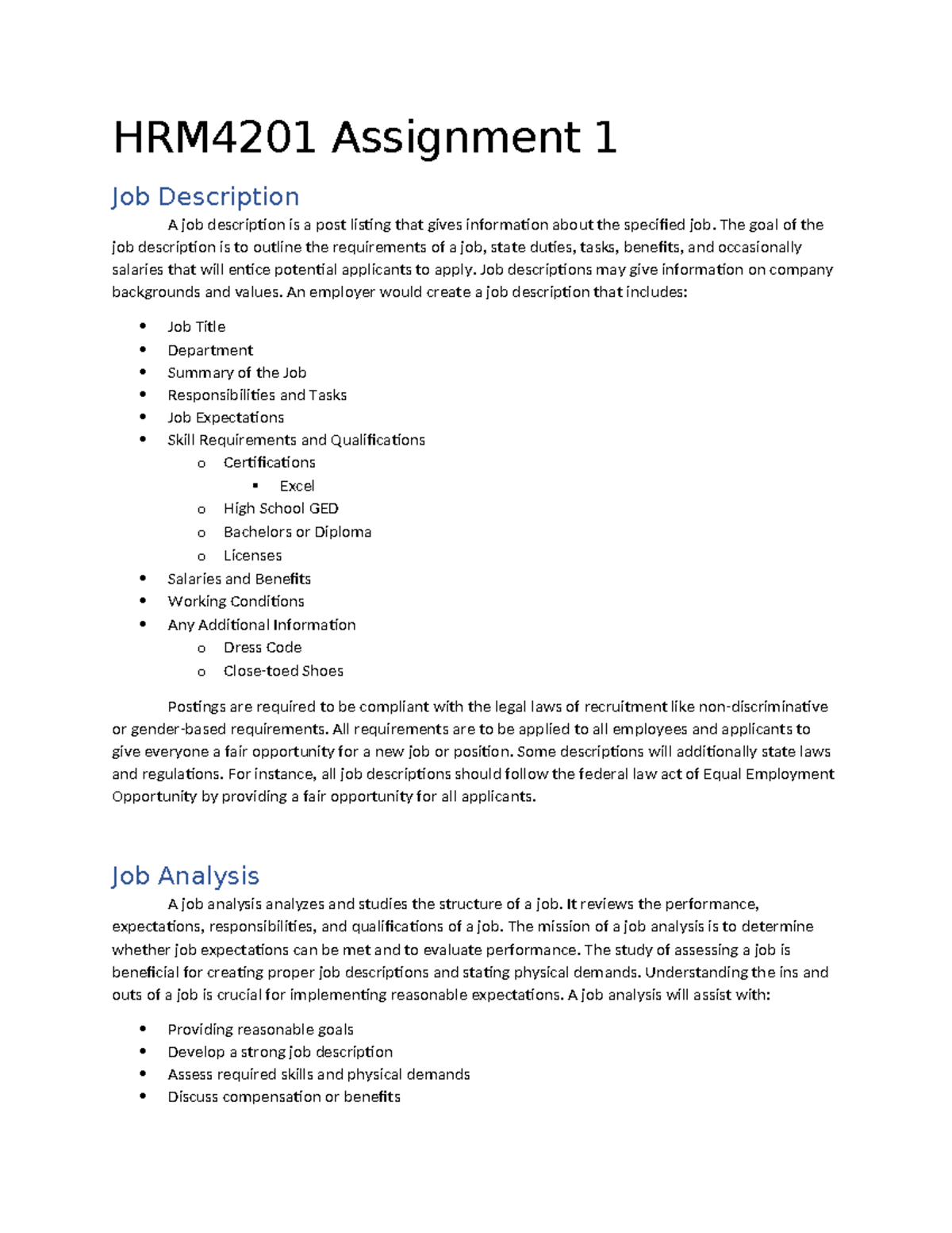 Assignment 1 - The goal of the job description is to outline the ...