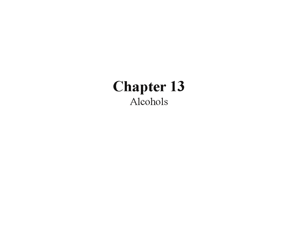 Ch 13 Lecture Students - Chapter 13 Alcohols 1. Alcohols And Phenols ...