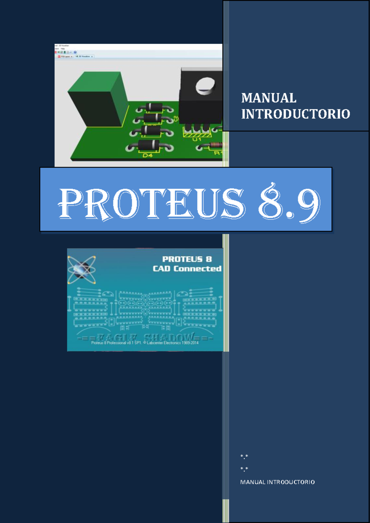 Manual Introductorio - Proteus - MANUAL INTRODUCTORIO . . MANUAL ...