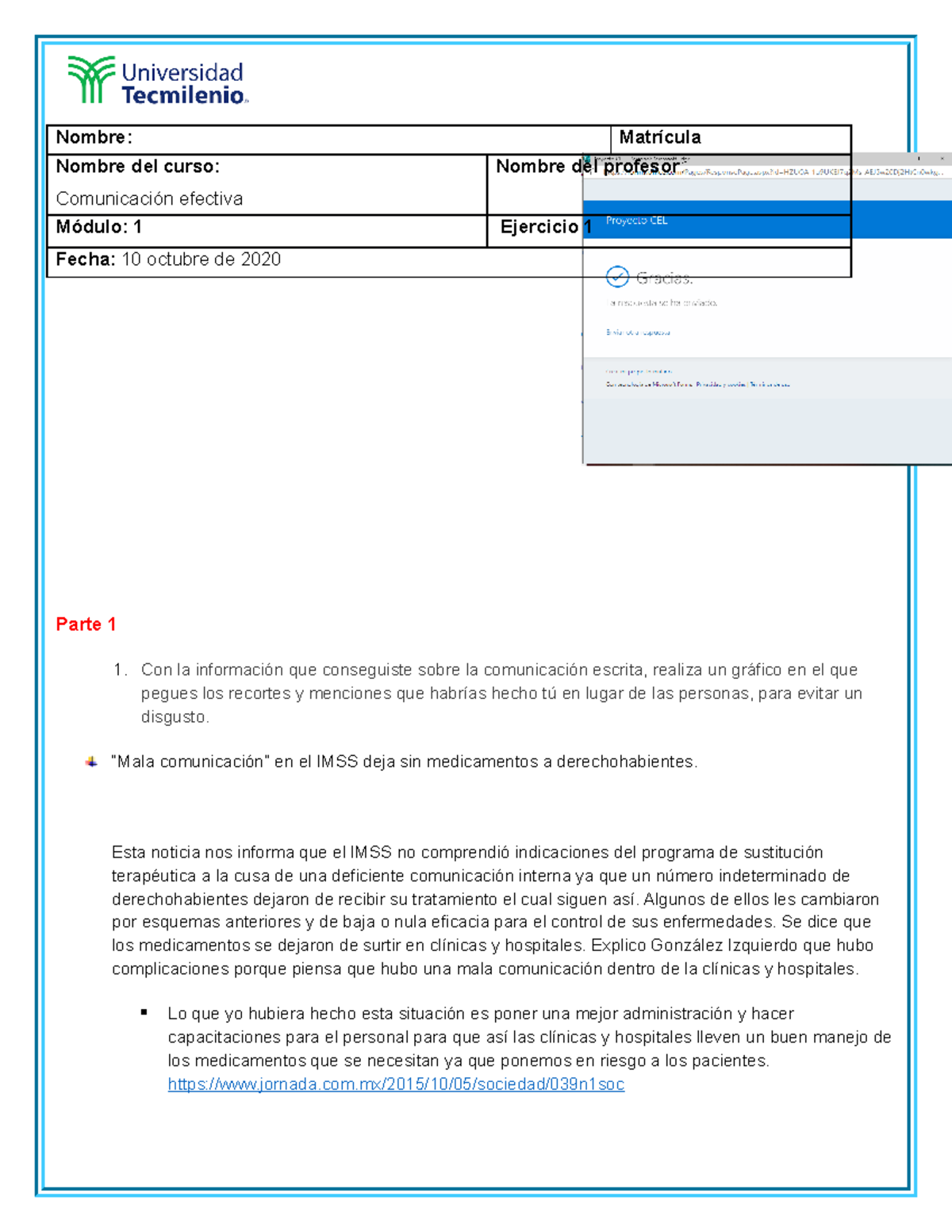 Ejercicio 1 comunicacion - Nombre: Matrícula Nombre del curso ...