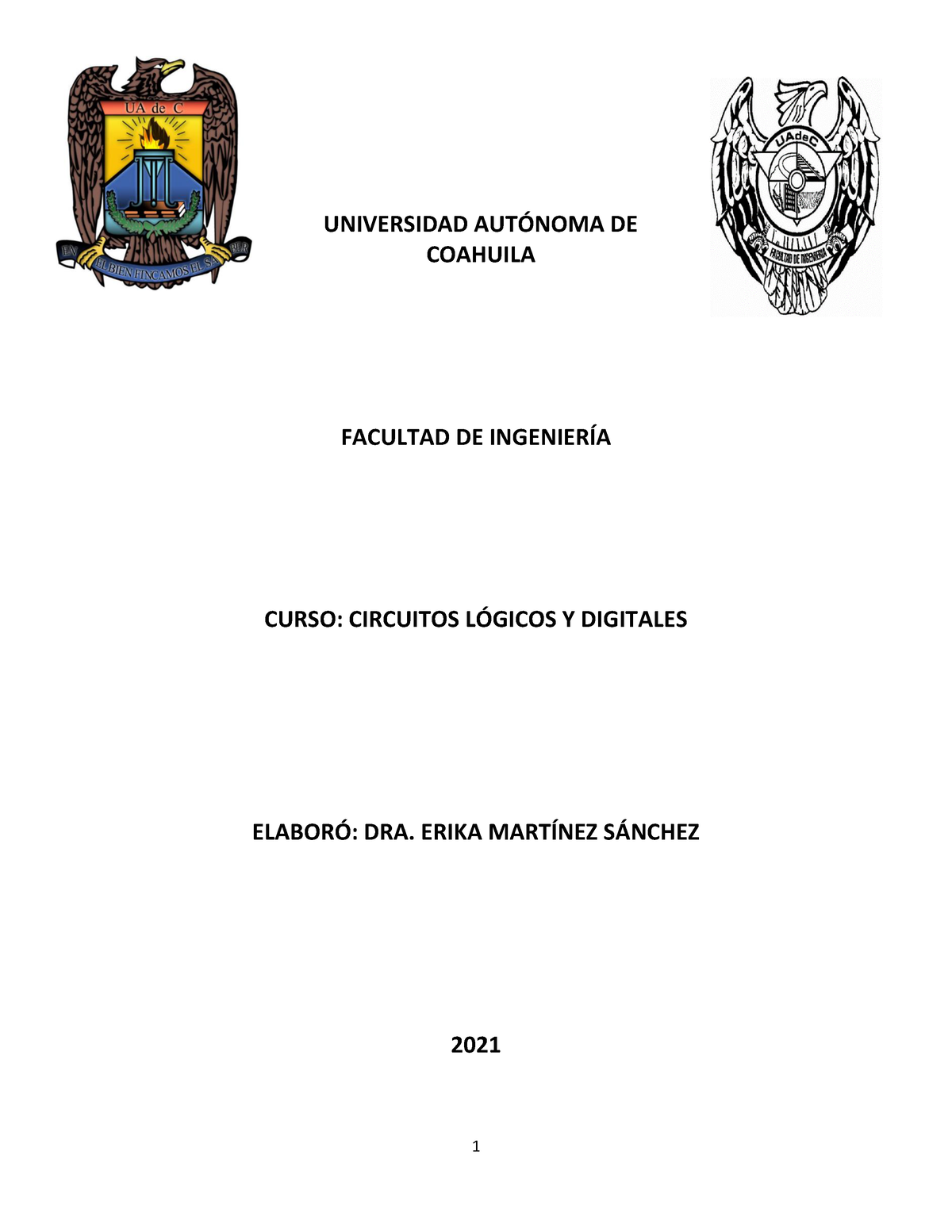 Apuntes Circuitos Lógi - UNIVERSIDAD AUT”NOMA DE COAHUILA FACULTAD DE ...