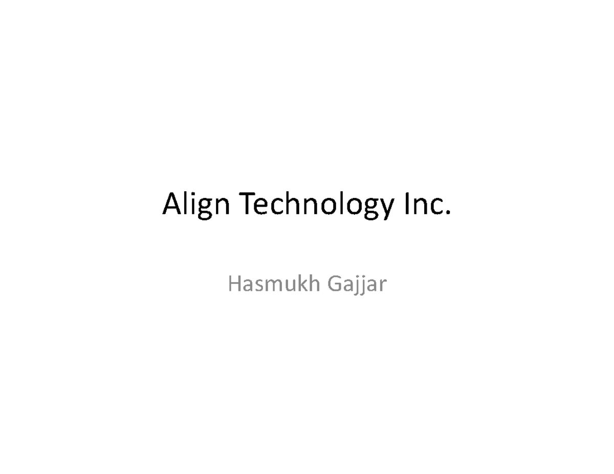 249526863 Align Technology Inc AlignAlign TechnologyTechnology IncInc