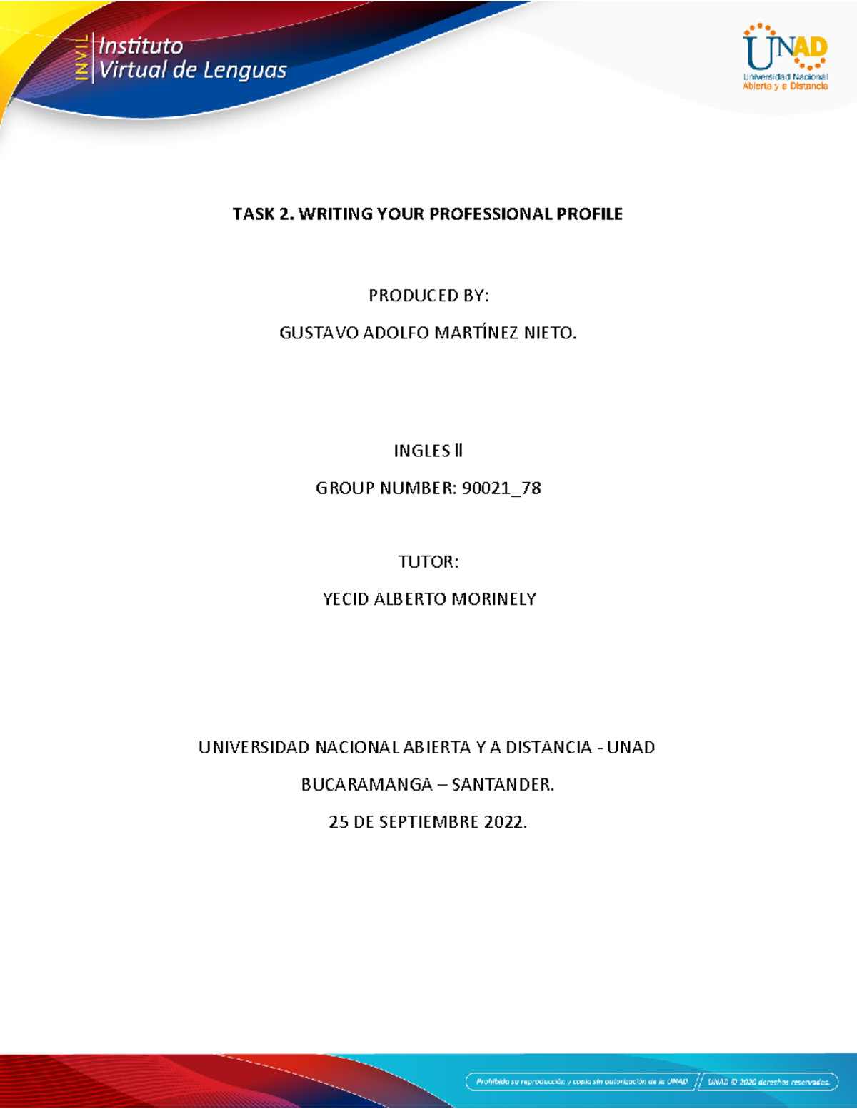 TASK 2 - Writing YOUR Professional Profile - TASK 2. WRITING YOUR ...