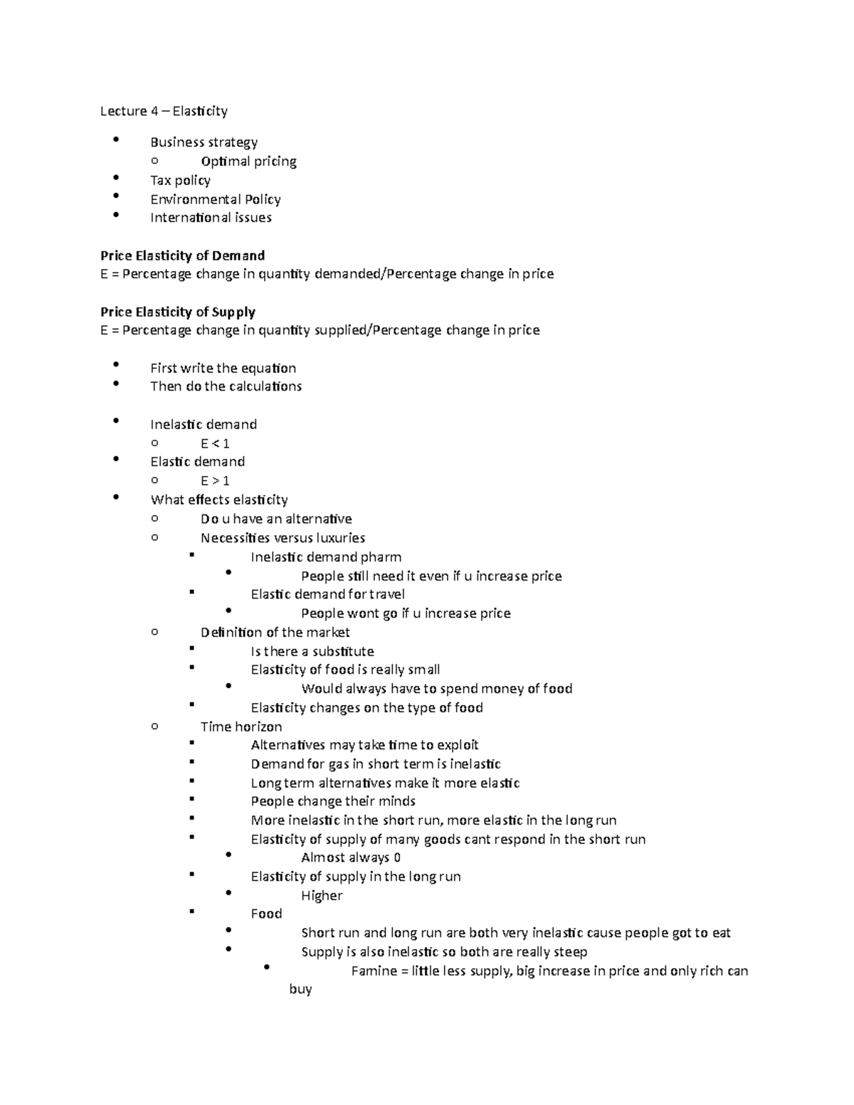 Lecture 4 - Economics Notes - Lecture 4 – Elasticity Business strategy ...