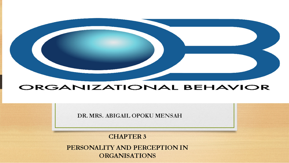 Chapter 3 - Notes - Management And Organisational Behaviour - UCC - Studocu