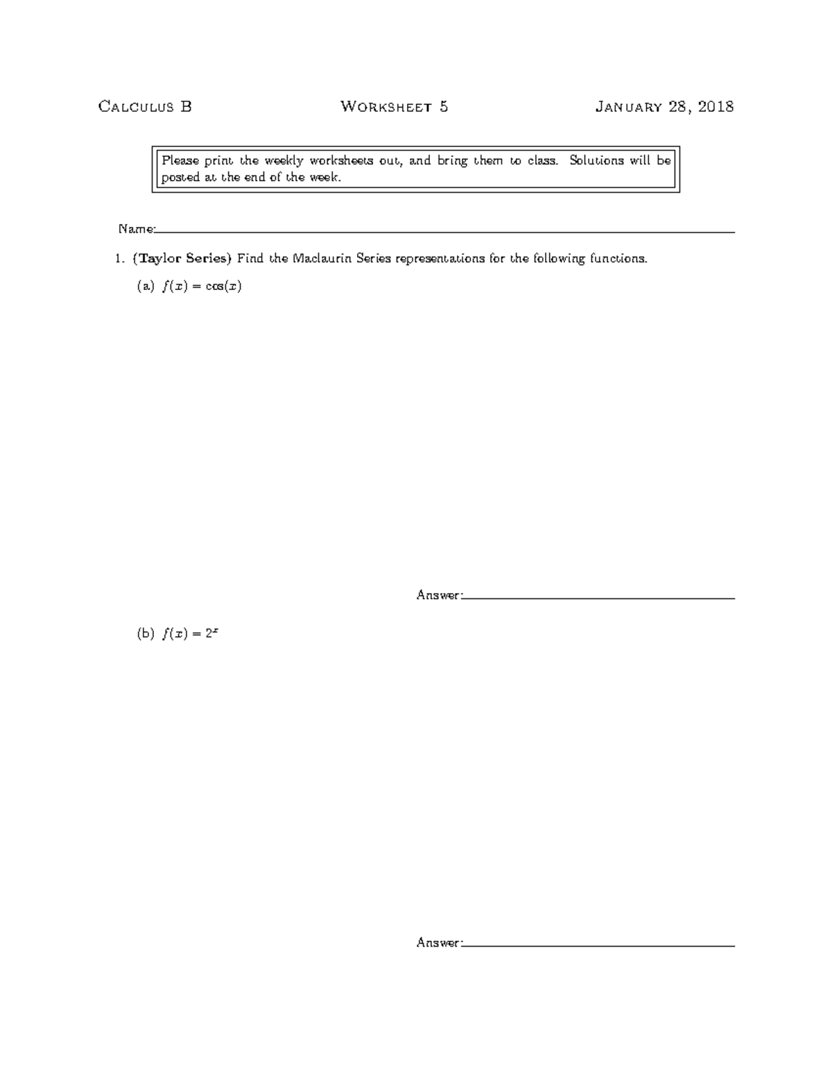 Worksheet 2 4 - Calculus B Worksheet 5 January 28, 2018 Please Print ...