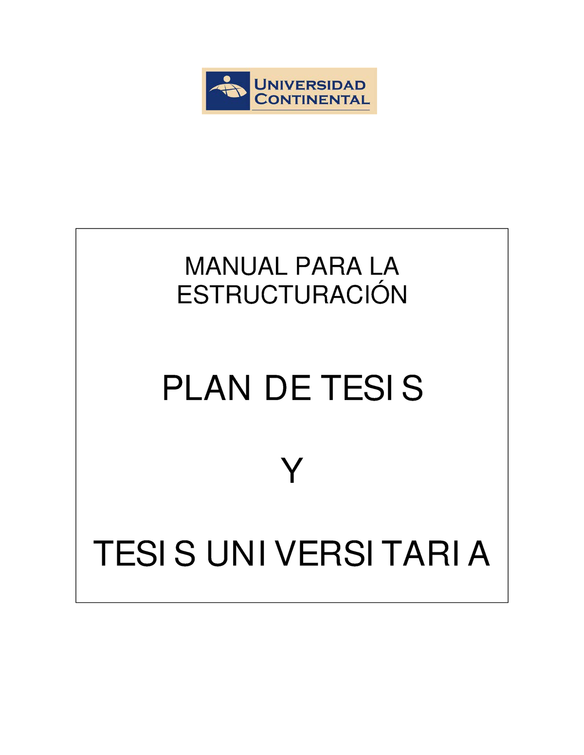 Manual De Elaboracion Del Plan De Tesis - MANUAL PARA LA ESTRUCTURACIÓN ...