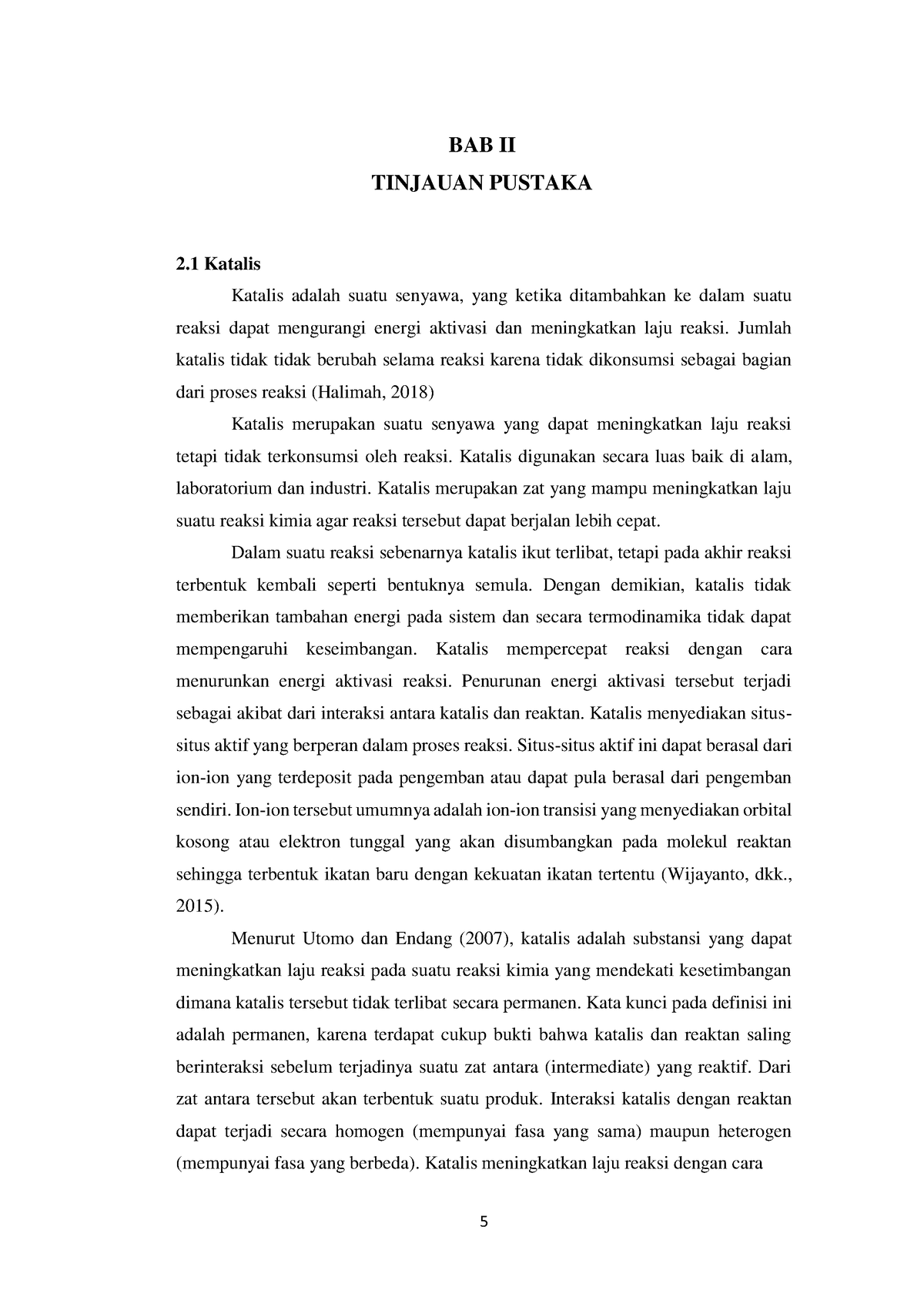 Katalis Heterogen - 5 BAB II TINJAUAN PUSTAKA 2 Katalis Katalis Adalah ...