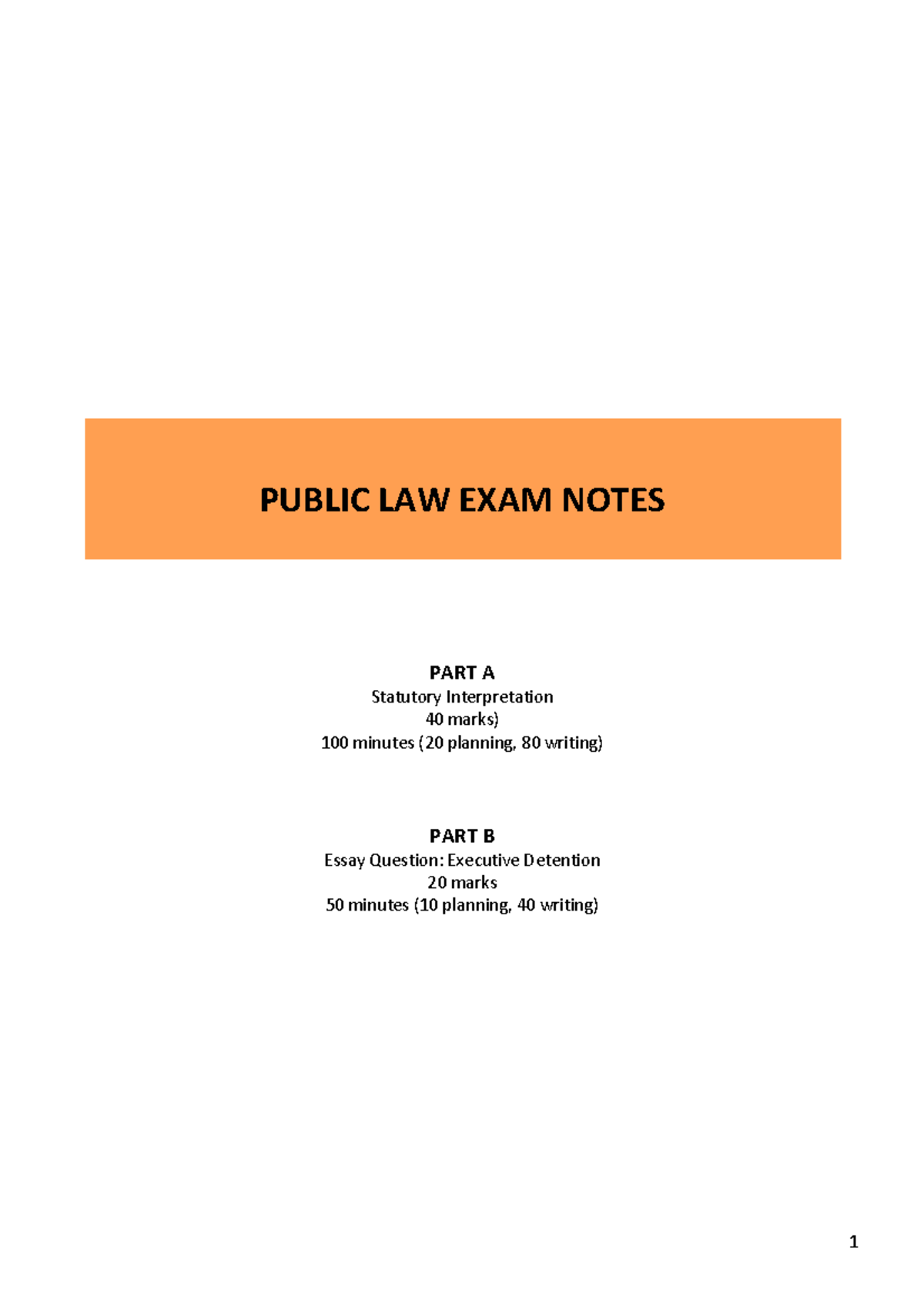EXAM NOTES Public Law and Statutory Interpretation PUBLIC LAW EXAM