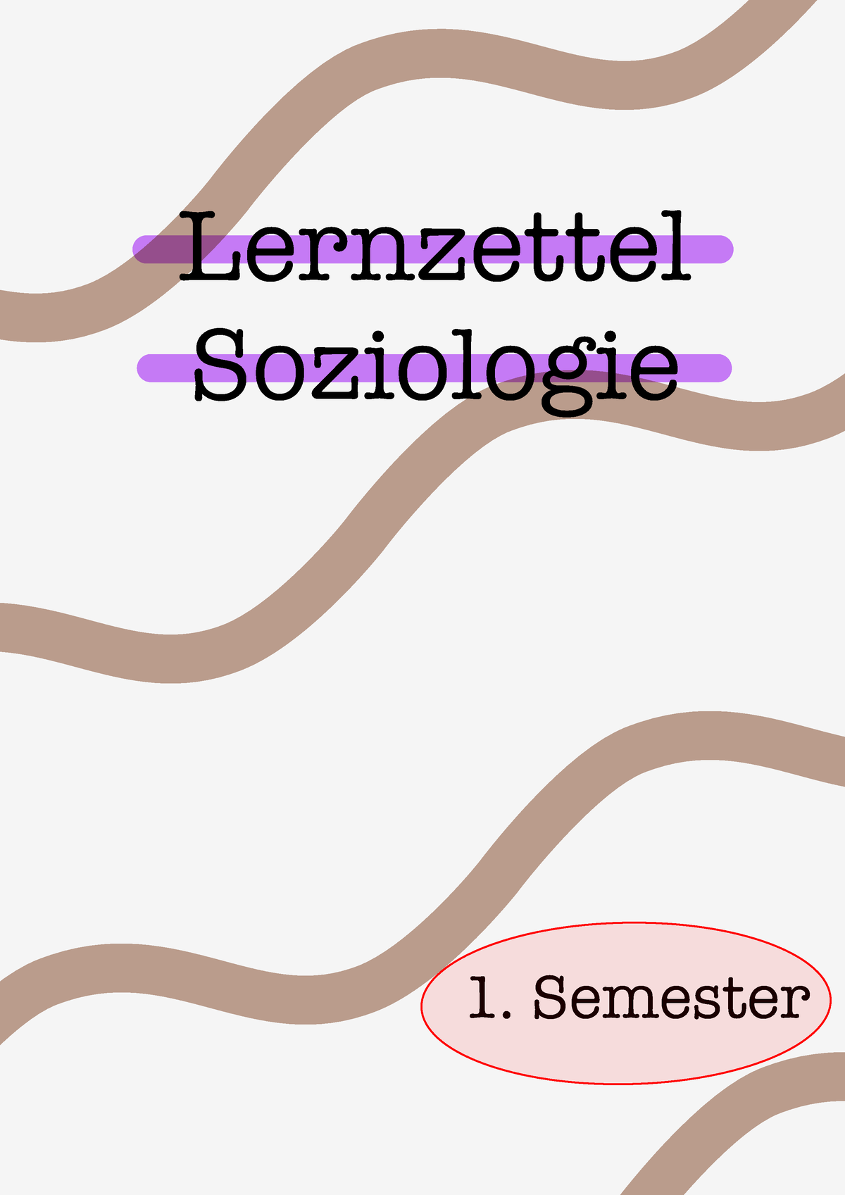 Großzügige Lernzettel; Spickzettel Soziologie - Lernzettel Soziologie 1 ...