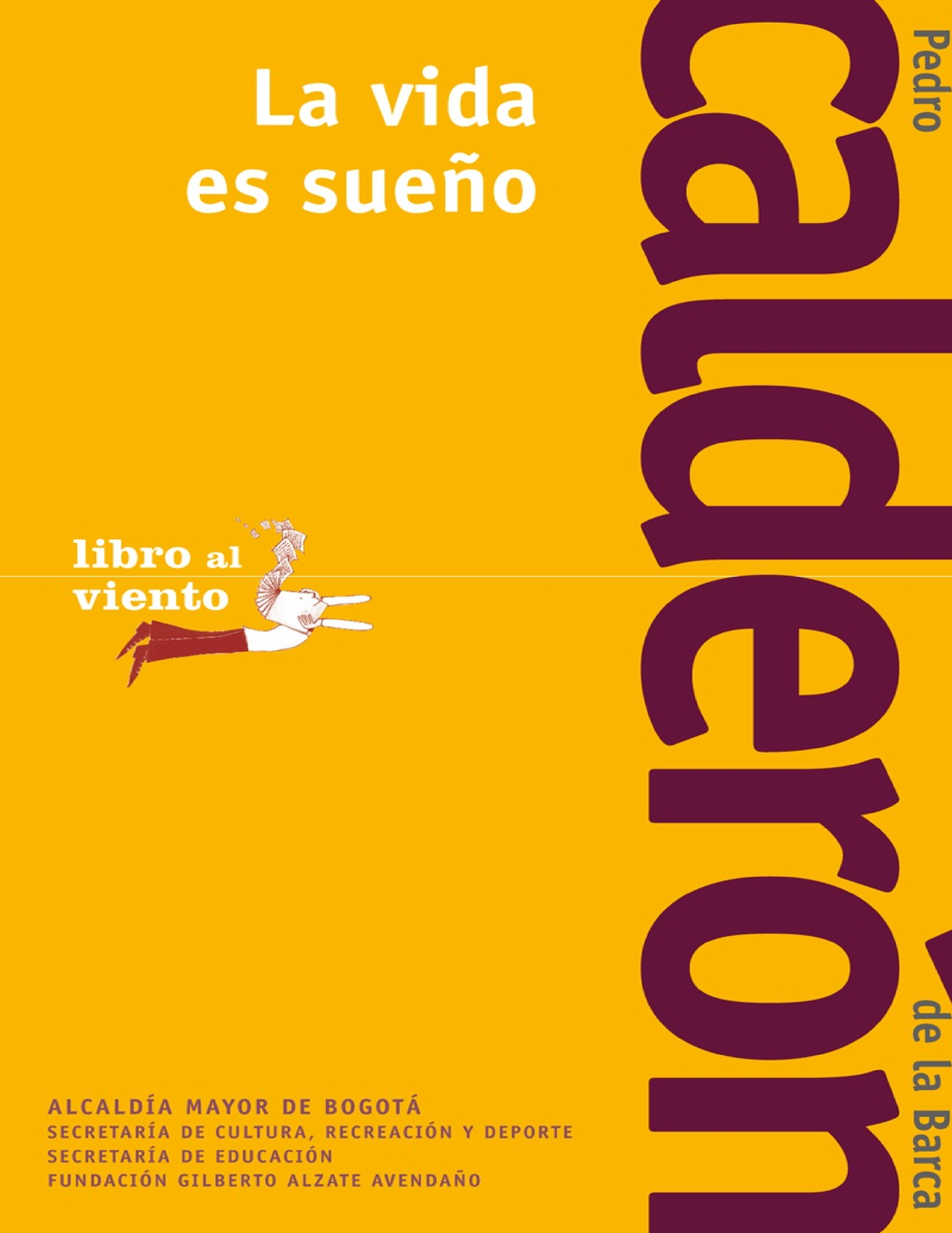 La Vida Es Sueno Ebook Descripcion De Libro La Vida Es Sueño AlcaldÍa Mayor De BogotÁ Samuel 0230