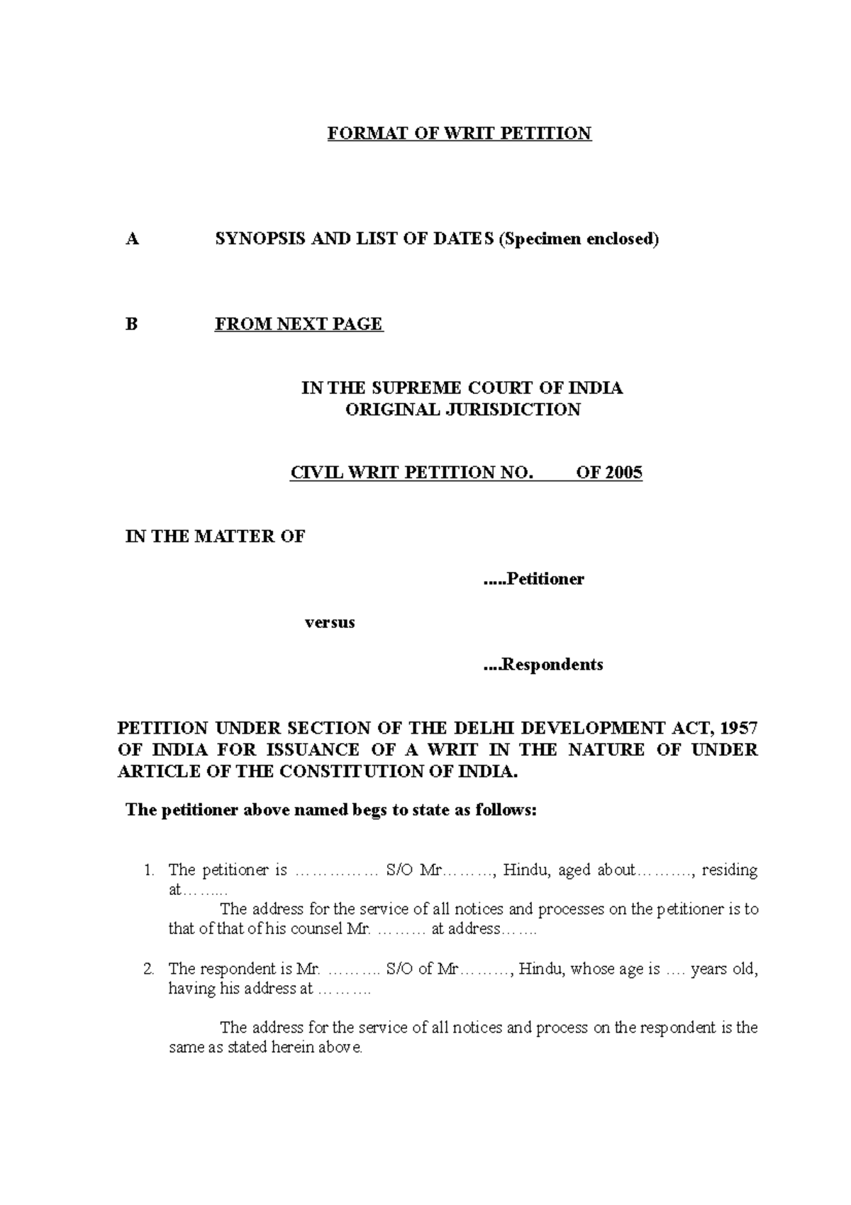 Writ Petition Format FORMAT OF WRIT PETITION A SYNOPSIS AND LIST OF 