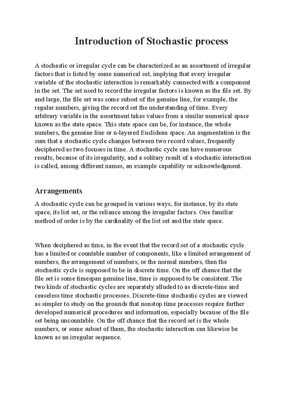 Introduction of Stochastic process The set used to record the