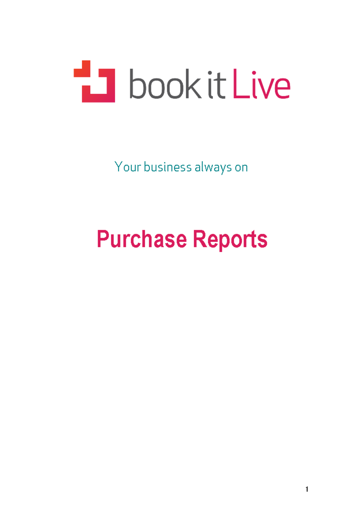 Bookitlive Training Purchase Reports - 1. Purchase Reports Your ...