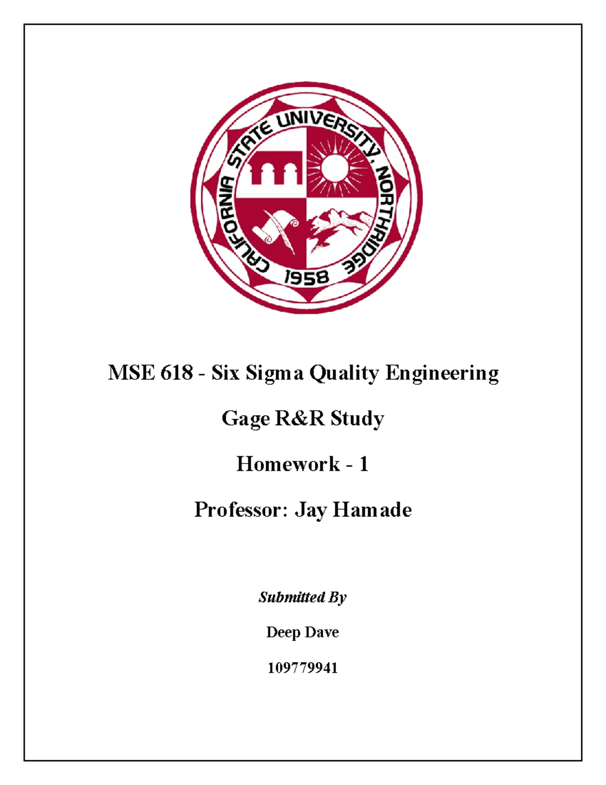 Homework Gage R&R MSE 618 Six Sigma Quality Engineering Gage R&R